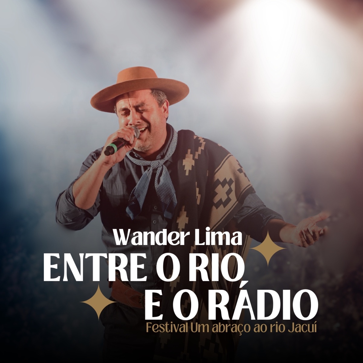 Entre o Rio e o Rádio (Festival um Abraço ao Rio Jacuí) - Single by Wander Lima album cover