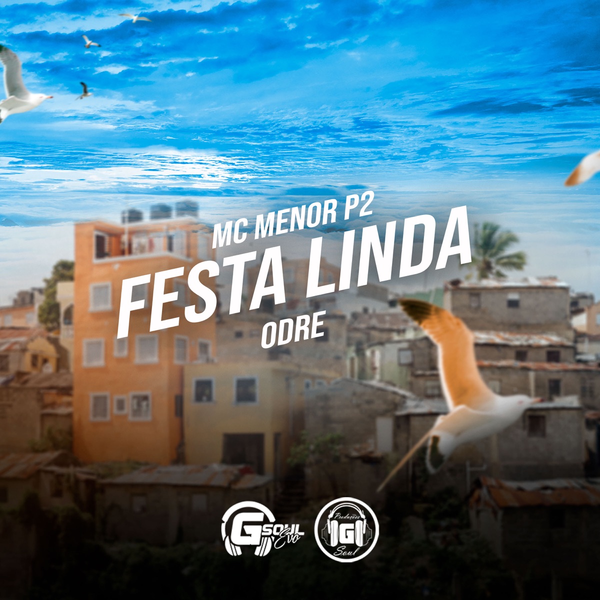 Festa Linda - Single by MC Menor P2 & O'DRE album cover