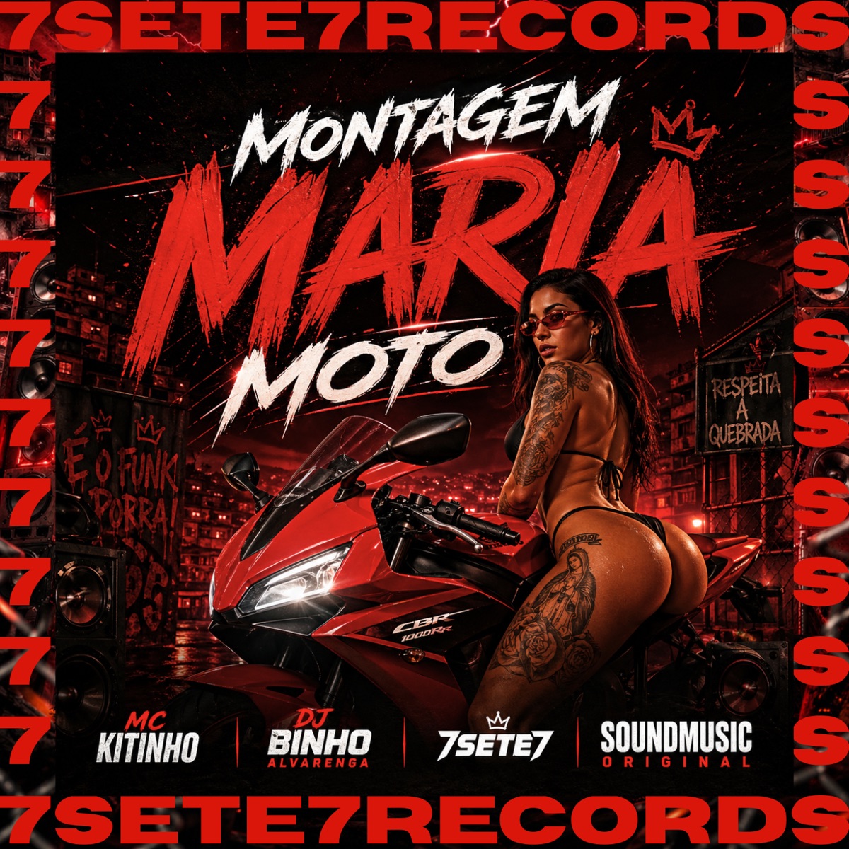 MONTAGEM MARIA MOTO - EP by Mc Kitinho, Dj Binho Alvarenga, 7sete7 & SoundMusic Original album cover