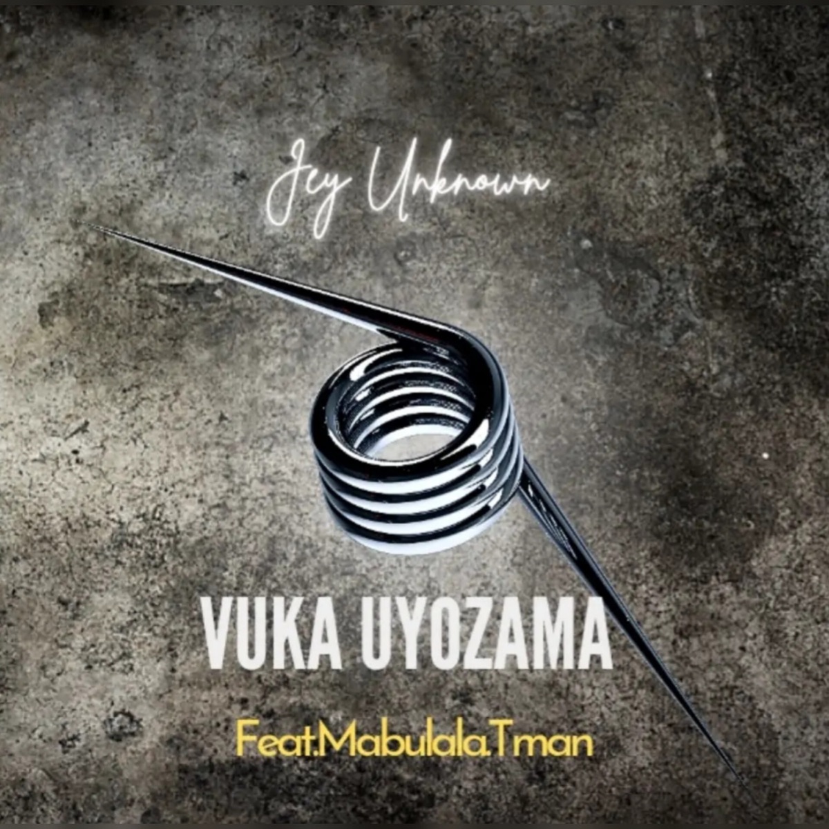 Vuka Uyozama (feat. Mabulala & Tman) - Single by Jey Unknown album cover
