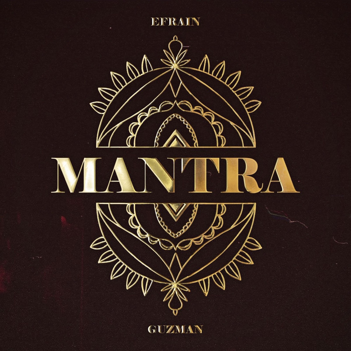 Mantra - EP by Efrain Guzman album cover