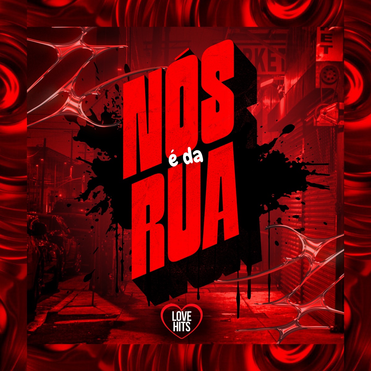 Nós É da Rua - Single by Mc Pablo da Vp & WL DINIZZ album cover