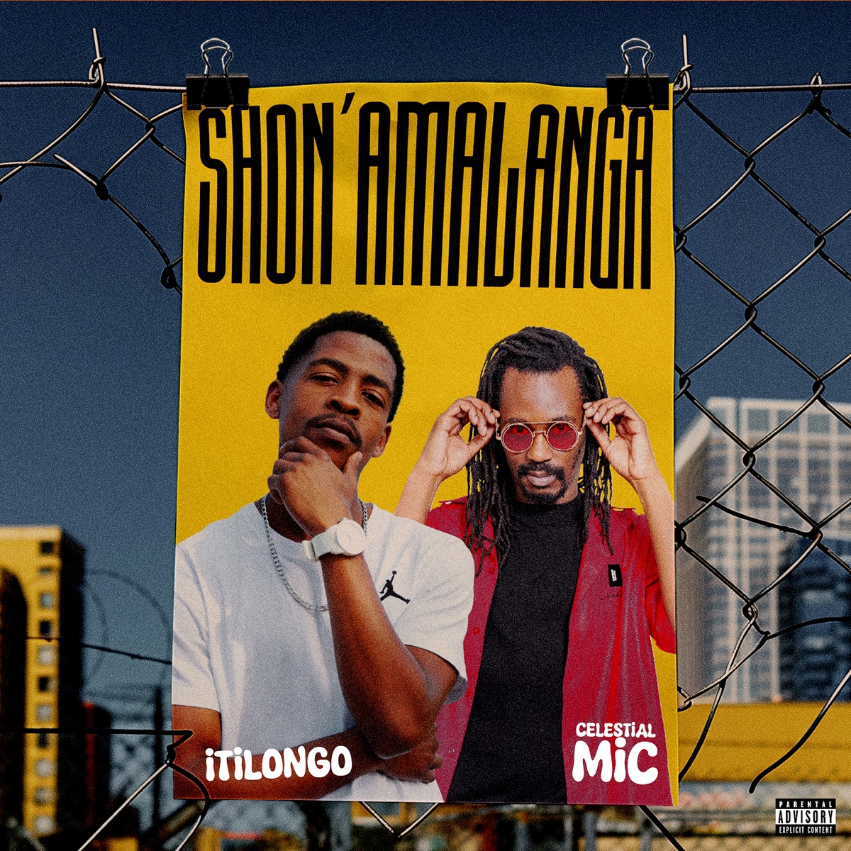 Shon'amalanga (feat. Celestial Mic) - Single by Itilongo album cover