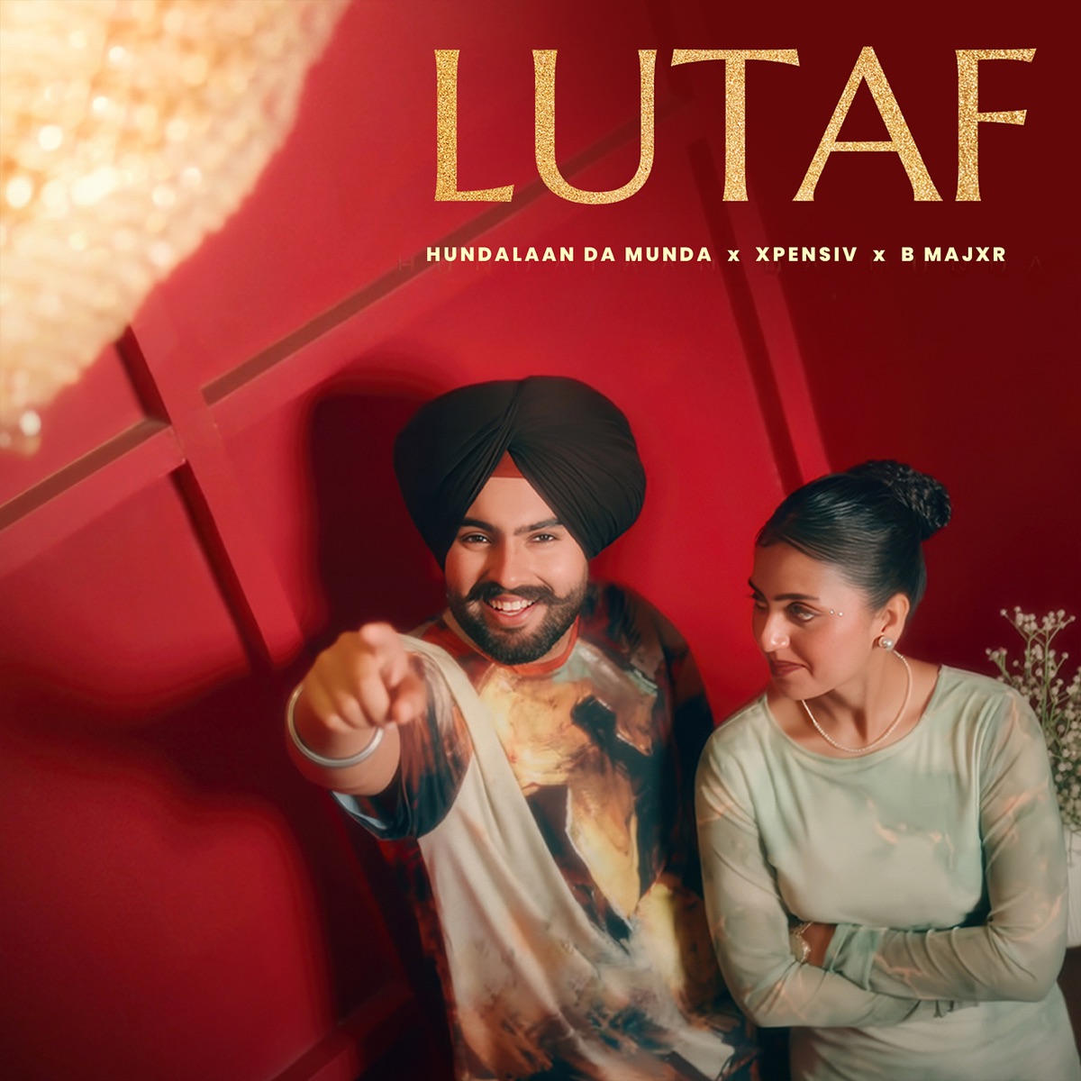 Lutaf - Single by Hundalaan Da Munda, X-Pensiv & B MAJXR album cover