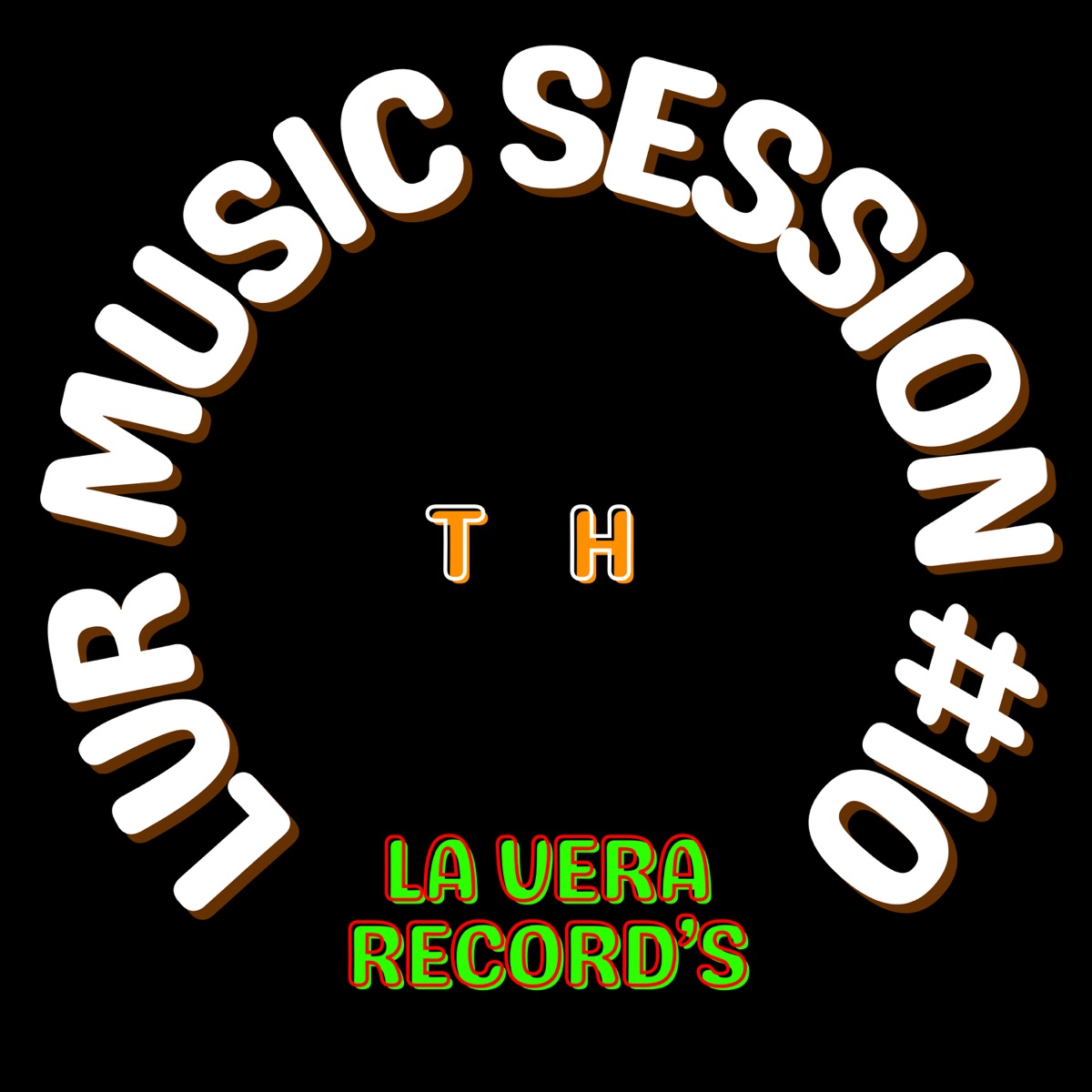 LVR Music Session #10 (feat. TH) - Single by La Vera Record's album cover