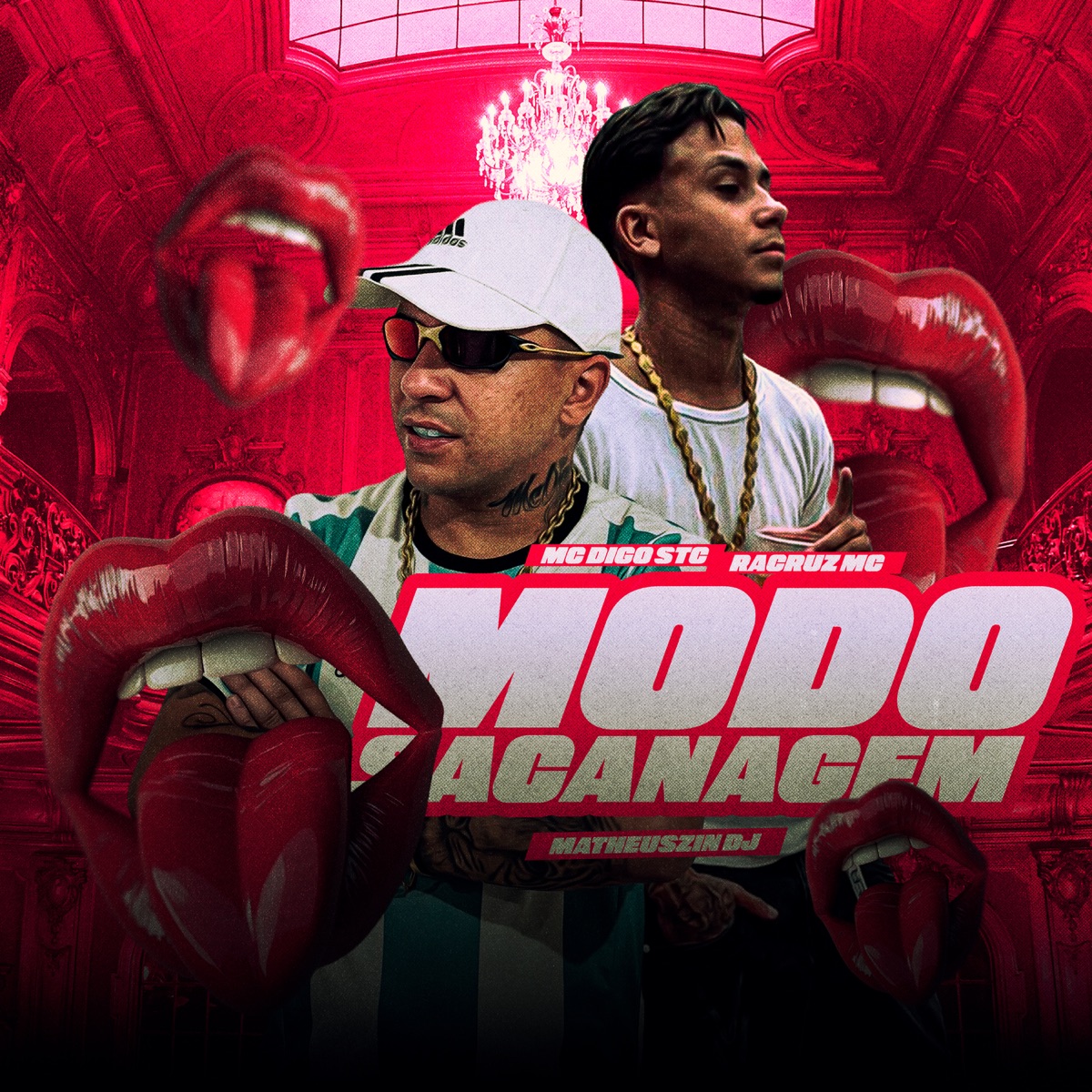 Modo Sacanagem - Single by Racruz MC, MC Digo STC & Matheuszin DJ album cover