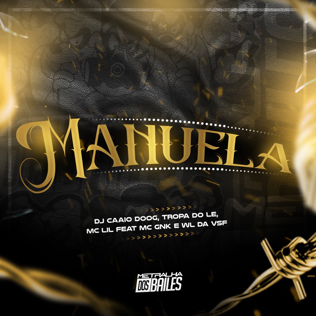 Manuela (feat. MC GNK & Mc WL DA V$J) - Single by DJ Caaio Doog, TROPA DO LE & MC Lil album cover