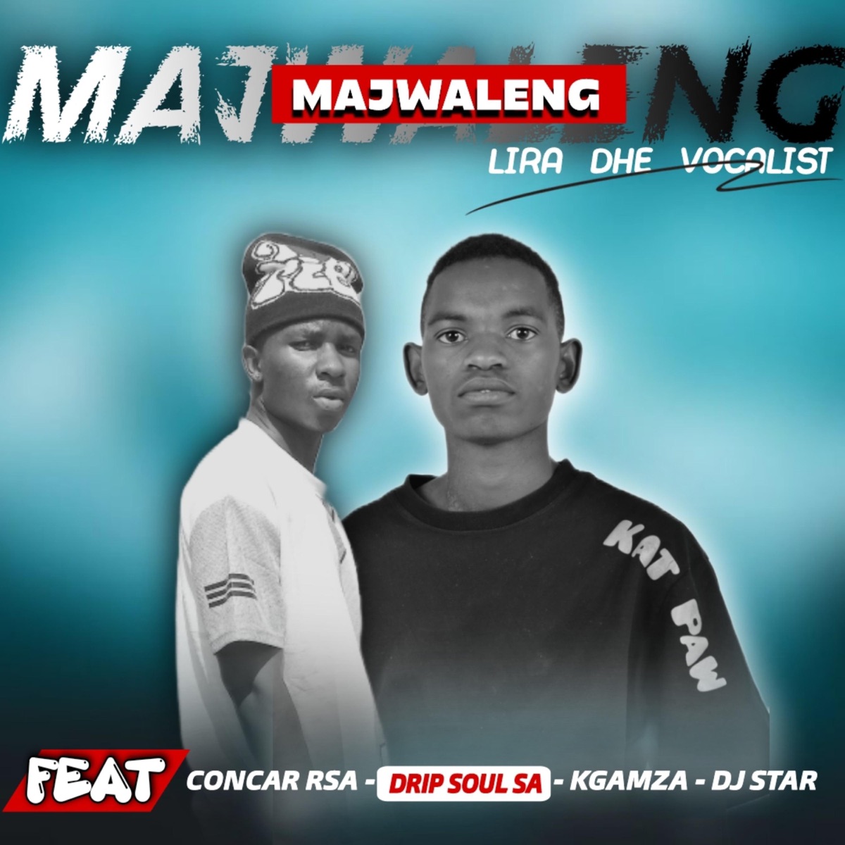 MAJWALENG_(Official Audio)_ (feat. Drip Soul Sa, Lira Dhe Vocalist & Kgamza) - Single by Concar Rsa album cover