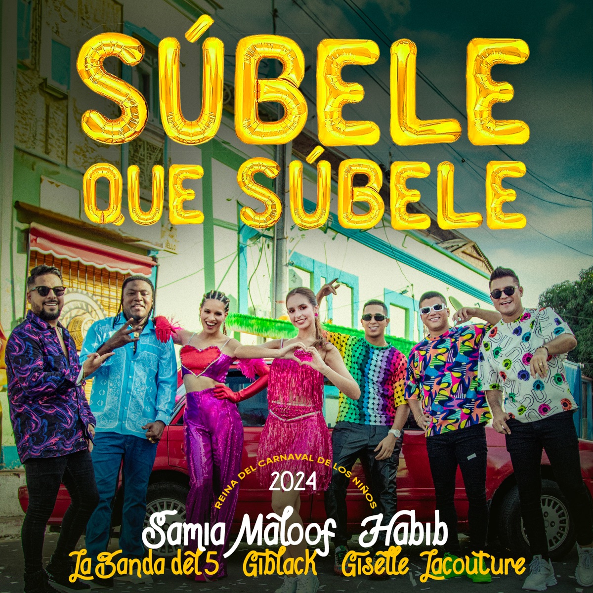 Súbele que Súbele - Single by Giselle Lacouture, La Banda del 5 & Giblack album cover