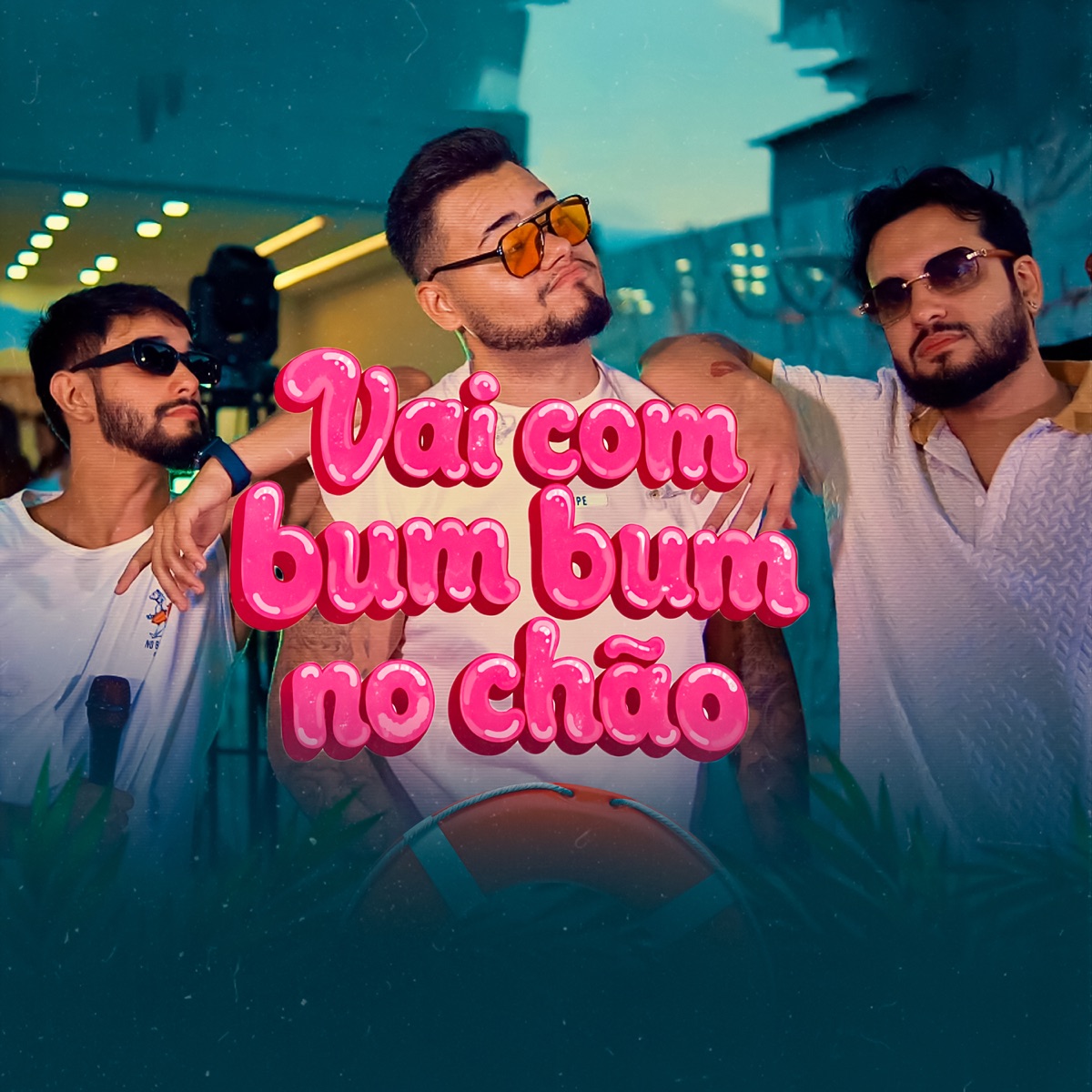 Vai Com Bum Bum no Chão - Single by Ryan Correia & Murilo e Guilherme album cover
