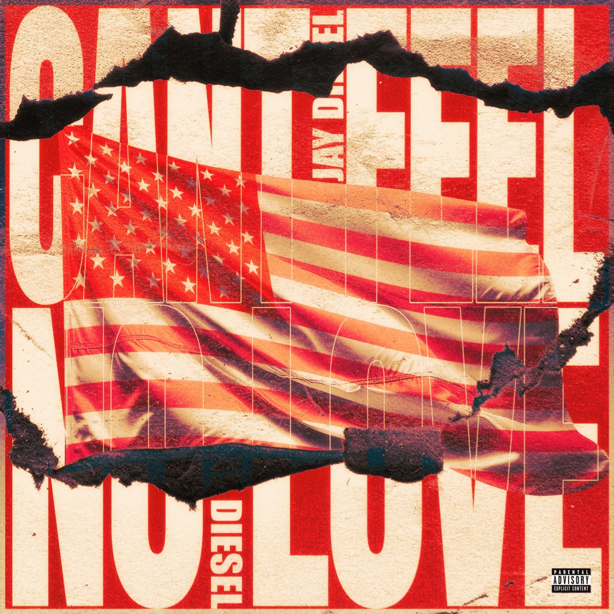 CANT FEEL NO LOVE - Single by Jay Diesel album cover