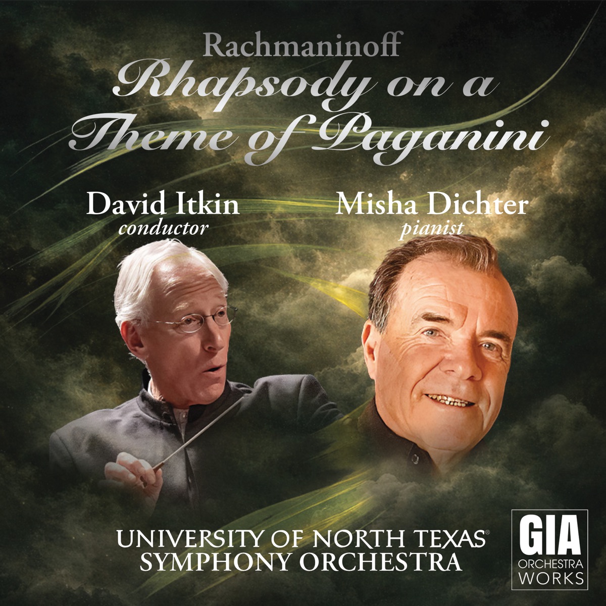 Rhapsody on a Theme of Paganini, Op. 43 - EP by University of North Texas Symphony Orchestra, David Itkin & Misha Dichter album cover