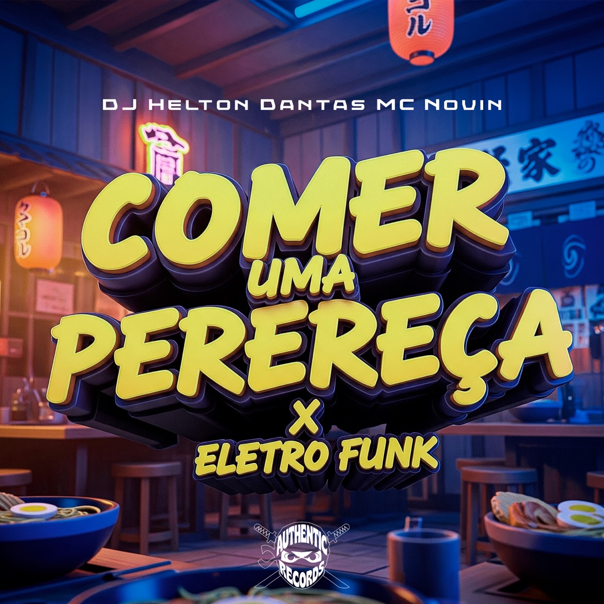 Comer uma Perereca X Eletro Funk - Single by Dj Helton Dantas & MC Novin album cover