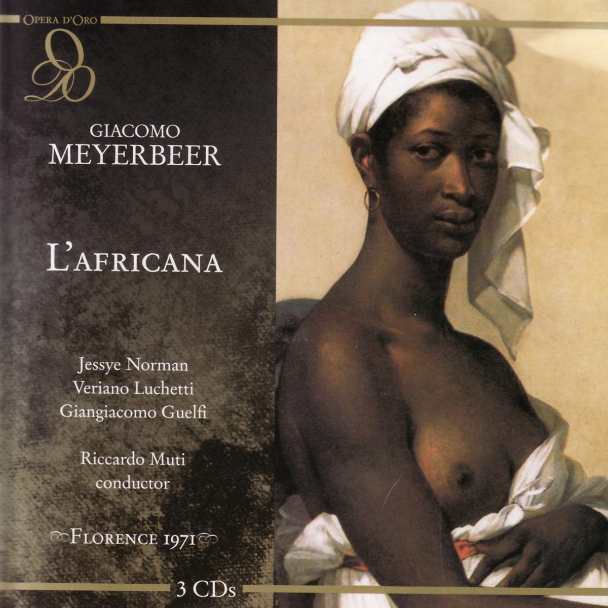 Meyerbeer: L'Africana by Giangiacomo Guelfi, Jessye Norman, Orchestra & Chorus of Maggio Musicale Fiorentino, Riccardo Muti & Veriano Luchetti album cover