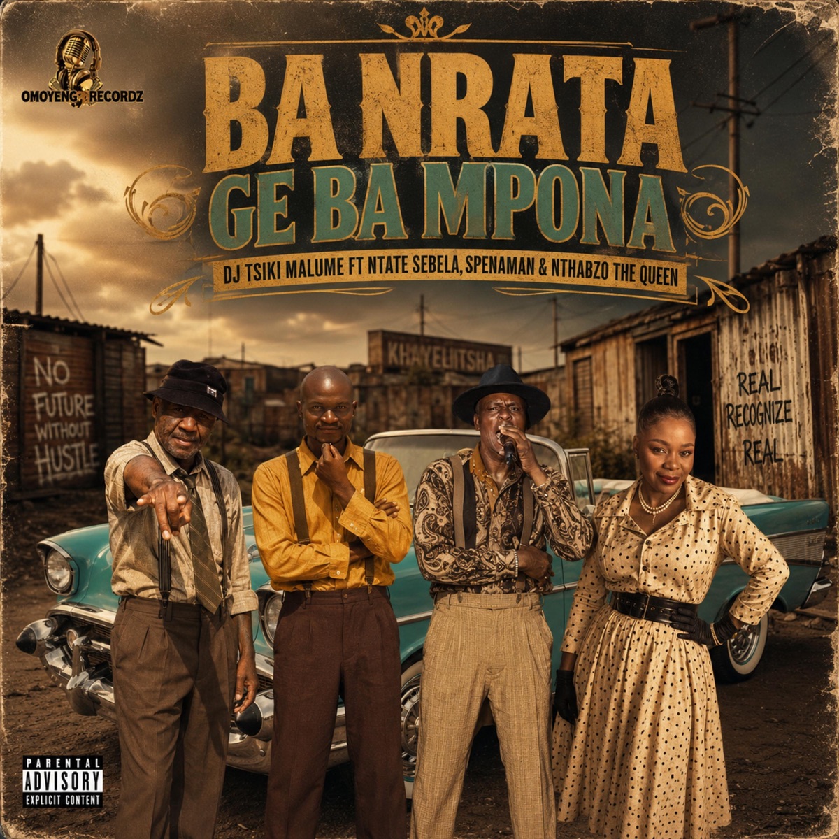 BA NRATA GE BA MPONA (feat. Ft Ntate Sabela,Nthabzo the queen,Spenzaman) - Single by Dj Tsiki malume album cover