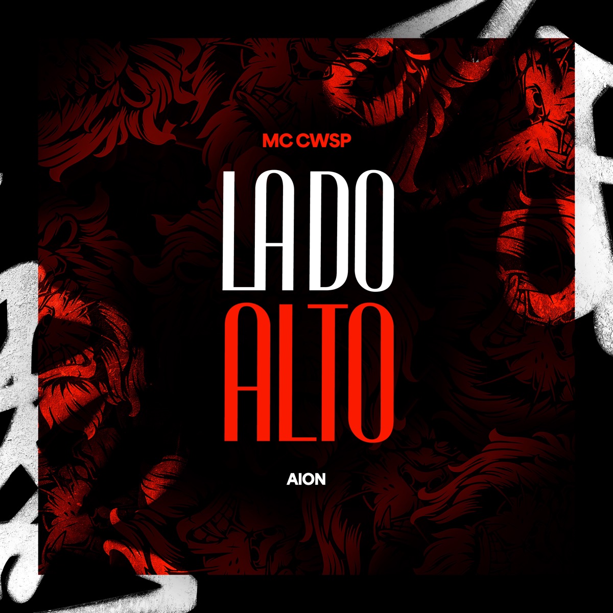 La do Alto - Single by MC Cwsp & AION album cover