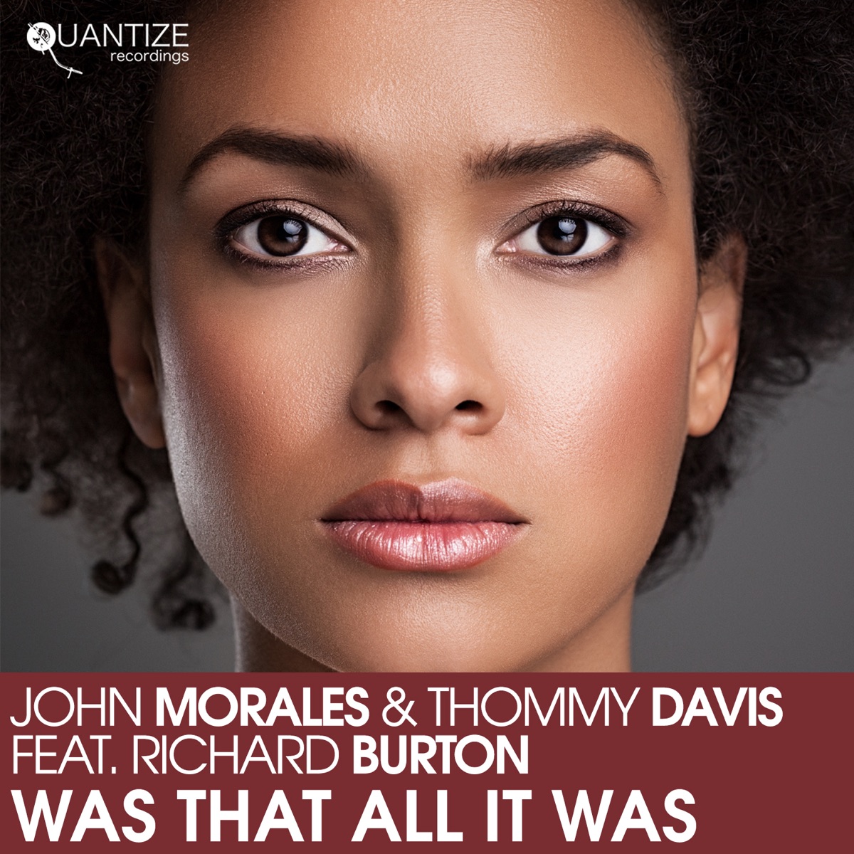 Was That All It Was (feat. Richard Burton) by John Morales & Thommy Davis album cover