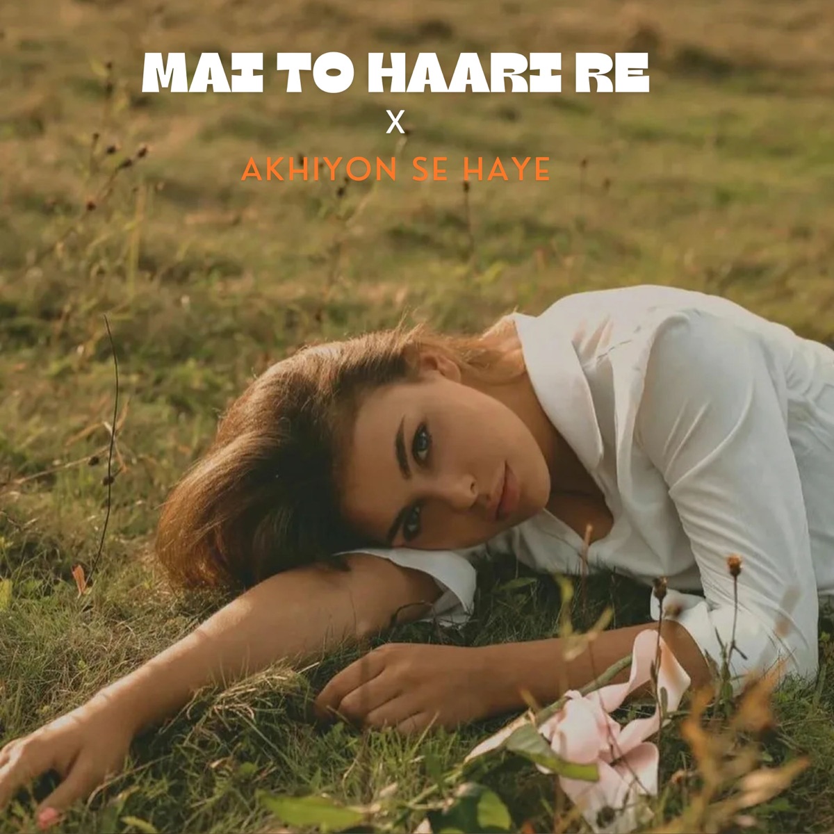 Mai To Haari Re / Akhiyon Se Haye - Single by Gabbar album cover