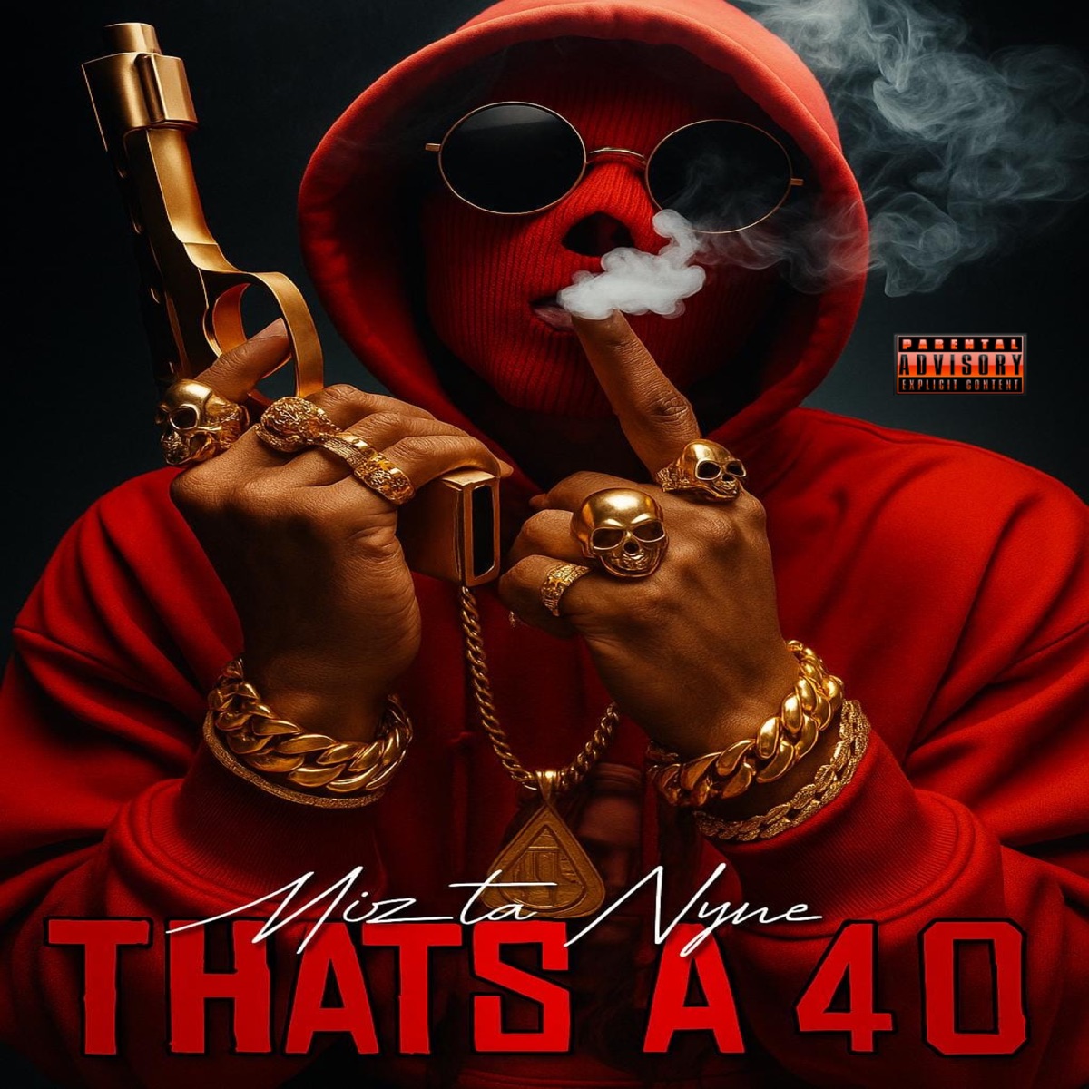 Thats a 40 - Single by Mizta Nyne album cover