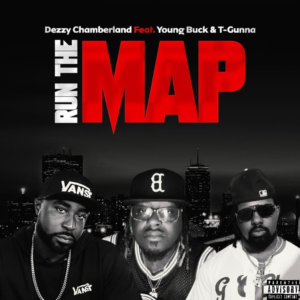Run the Map (feat. Young Buck & T-Gunna) - Single by Dezzy Chamberland album cover