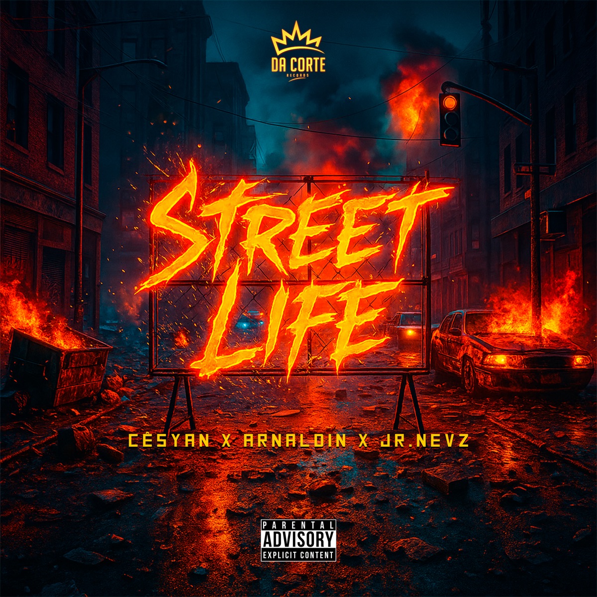 Street Life - Single by Cêsyan, Arnaldin, Jr.nevz & Da Corte Records album cover