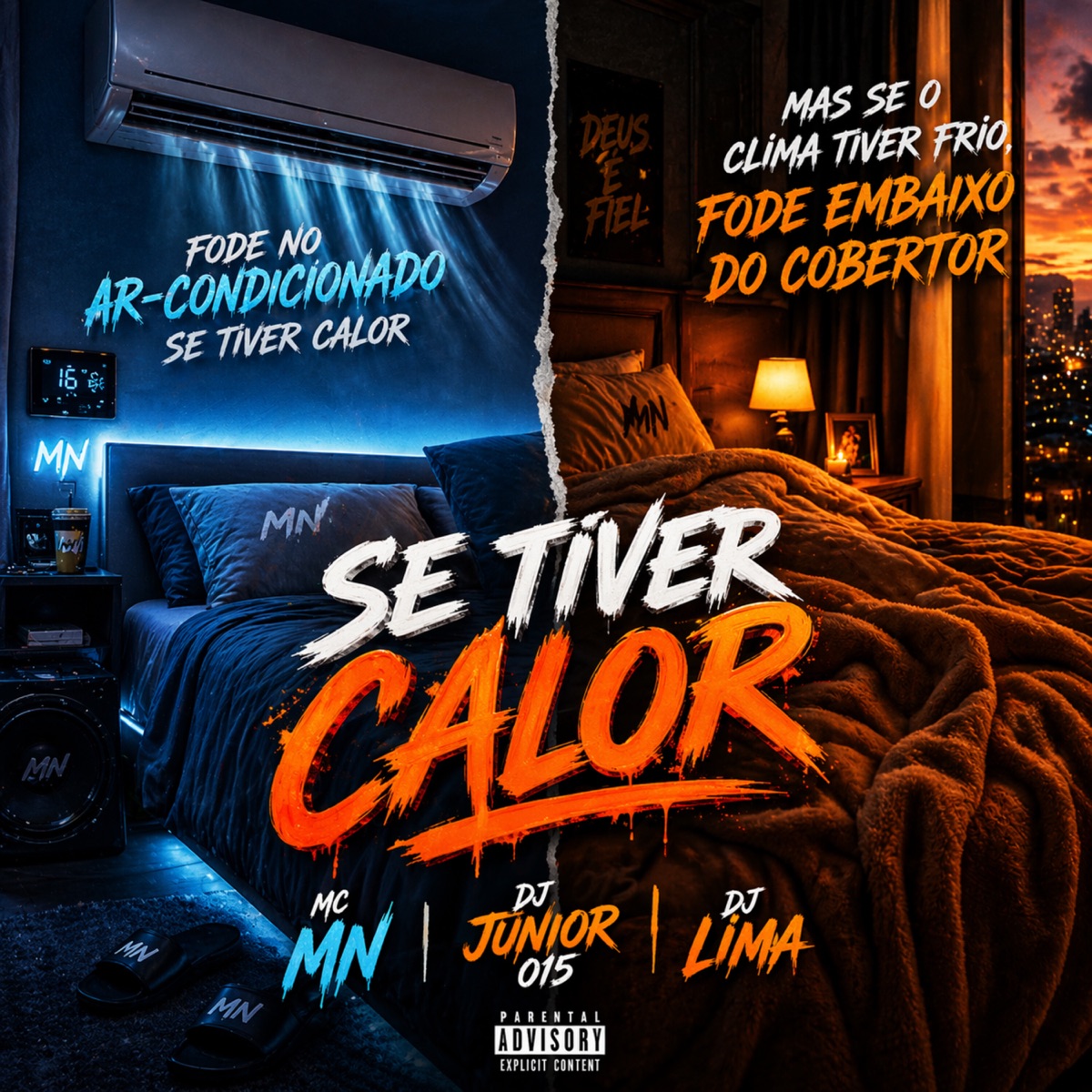 Se Tiver Calor - Single by DJ JUNIOR 015, DJ Lima & MC MN album cover