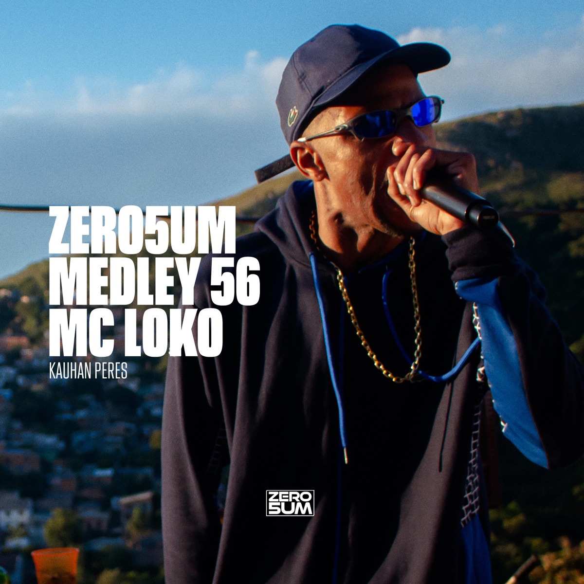 ZERO5UM MEDLEY 56 - Single by ZERO5UM, MC LOKO RS & Kauhan Peres album cover