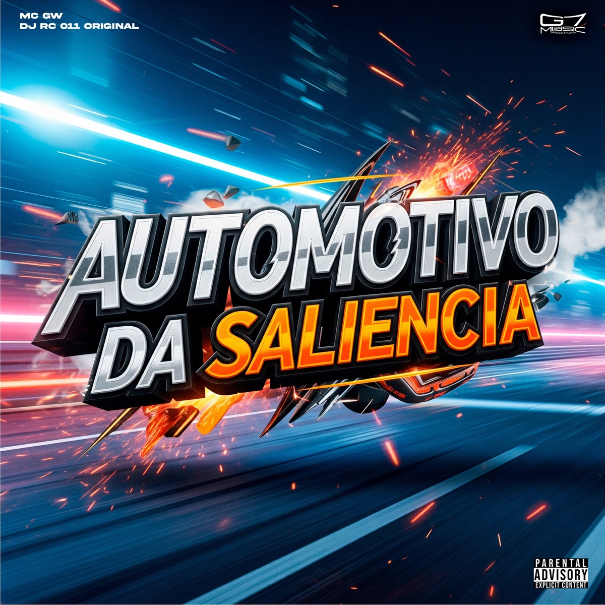 Automotivo Da Saliencia - Single by DJ RC 011 ORIGINAL & Mc Gw album cover