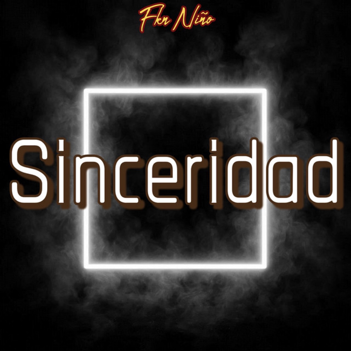 Sinceridad - Single by Fkn Niño, DJ Crime Music & Pty Audio album cover