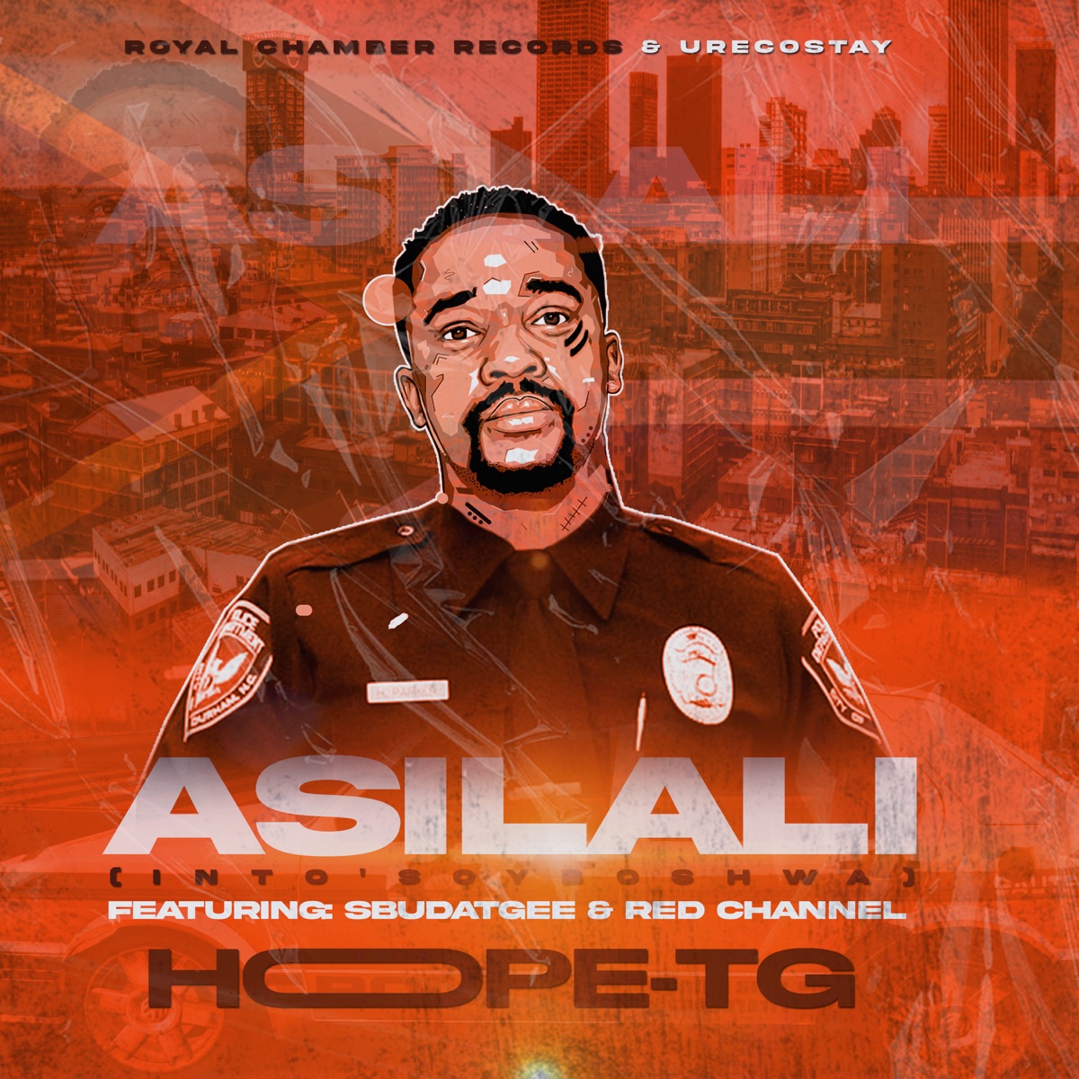 Asilali (feat. SbudaTgee & Red Channel) - Single by Hope-TG album cover