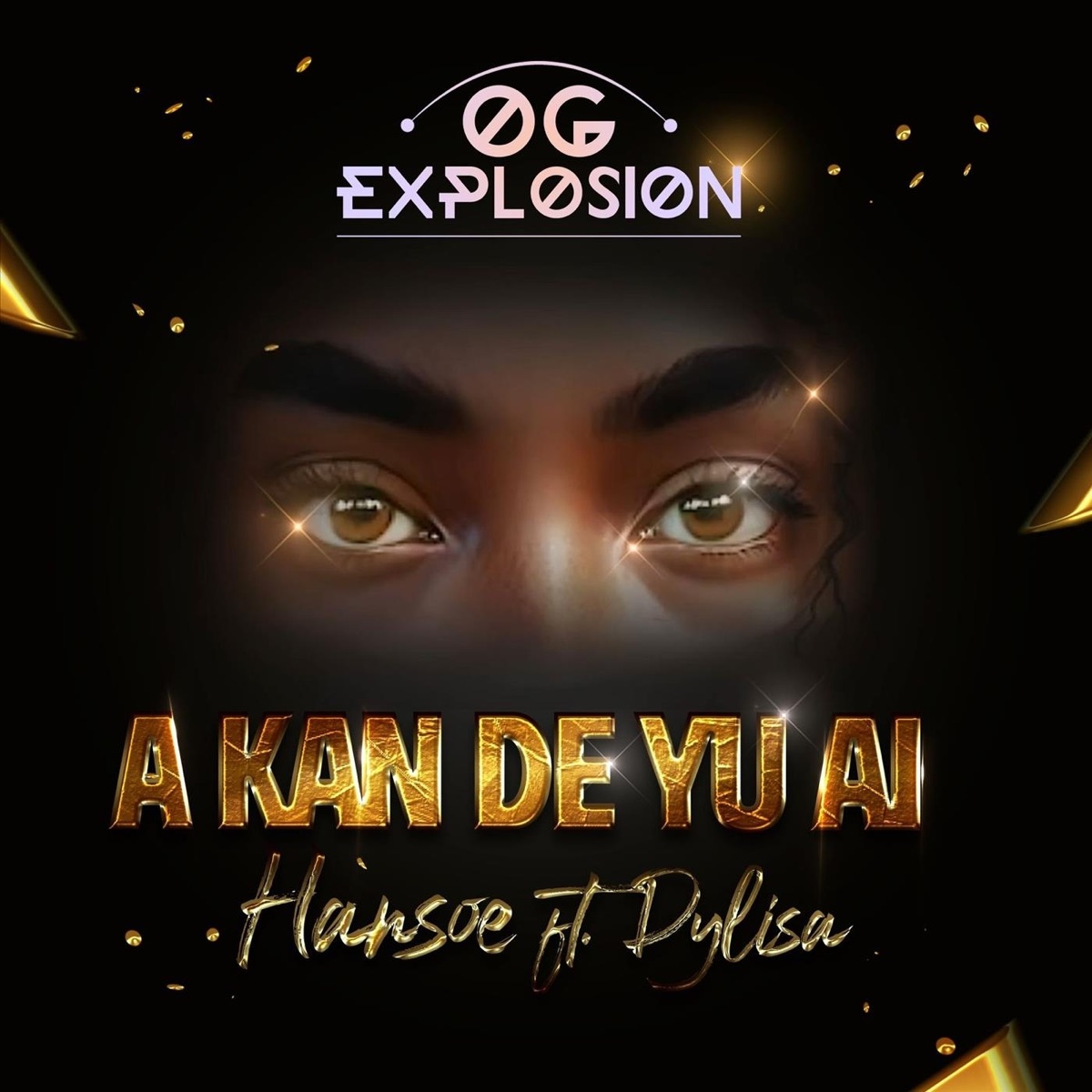 A Kan De Yu Ai (feat. Dylisa & Hansoe) - Single by O.G. Explosion album cover