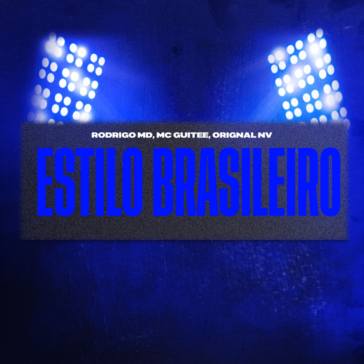 Estilo Brasileiro (feat. DJ Henrique Original) - Single by Rodrigo MD, MC Guitee & Orignal NV album cover