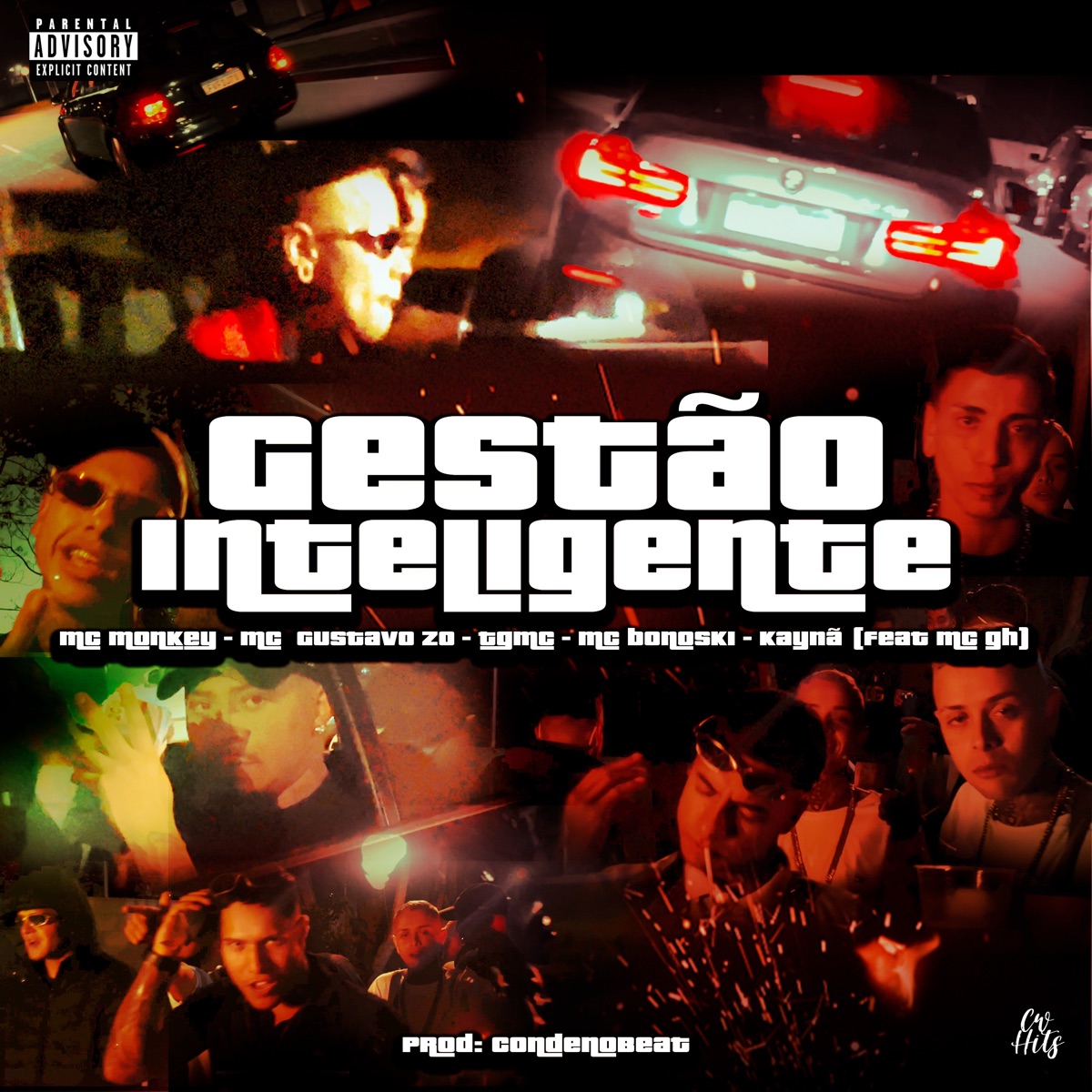 Gestão Inteligente (feat. Mc GH) - Single by MC Monkey, Mc Gustavo Zo, Tg Mc, Mc bonoski & Kaynã album cover