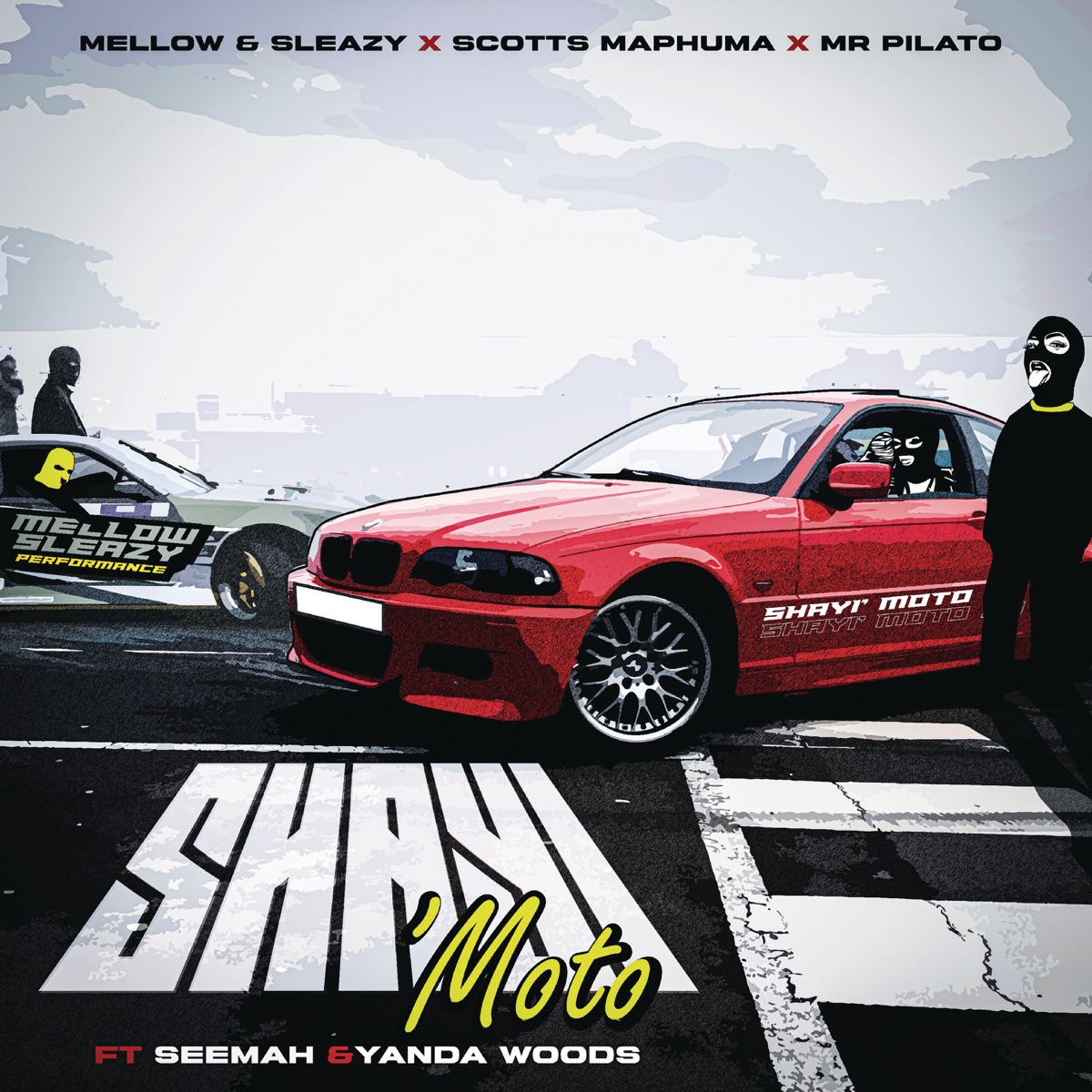 Shayi'Moto (feat. Seemah & Yanda Woods) - Single by Mellow & Sleazy, Scotts Maphuma & Mr Pilato album cover