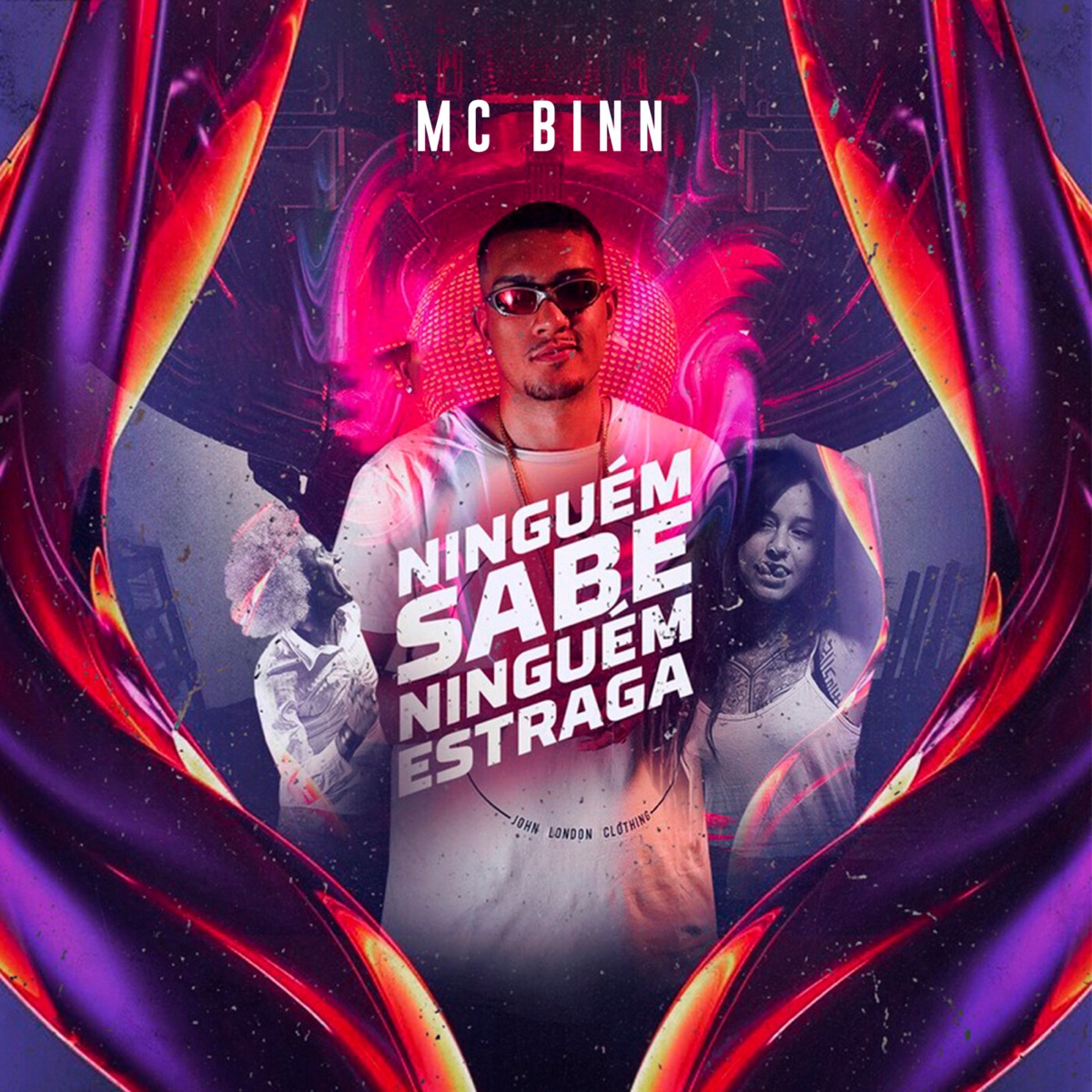 Ninguém Sabe, Ninguém Estraga - Single by Mc Binn album cover
