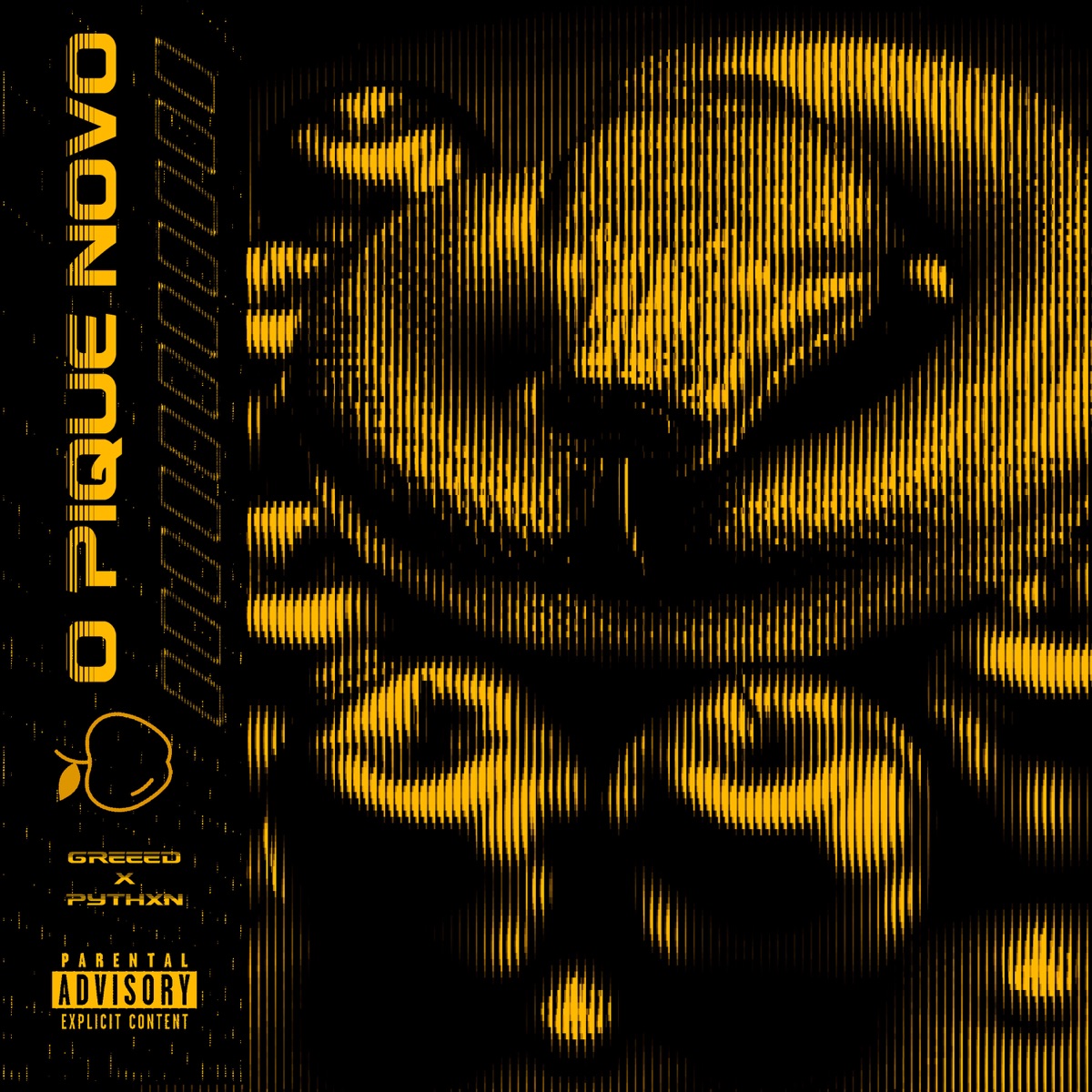 O PIQUE NOVO - Single by GreeeD & Pythxn album cover