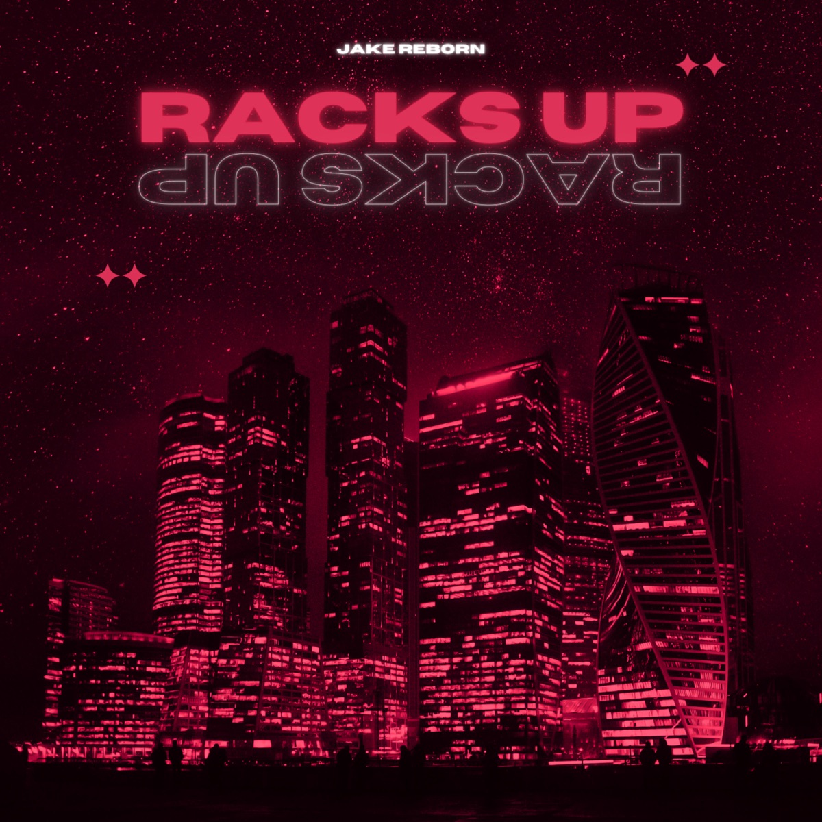 Racks Up (feat. Dannyj) - Single by Jake Reborn album cover