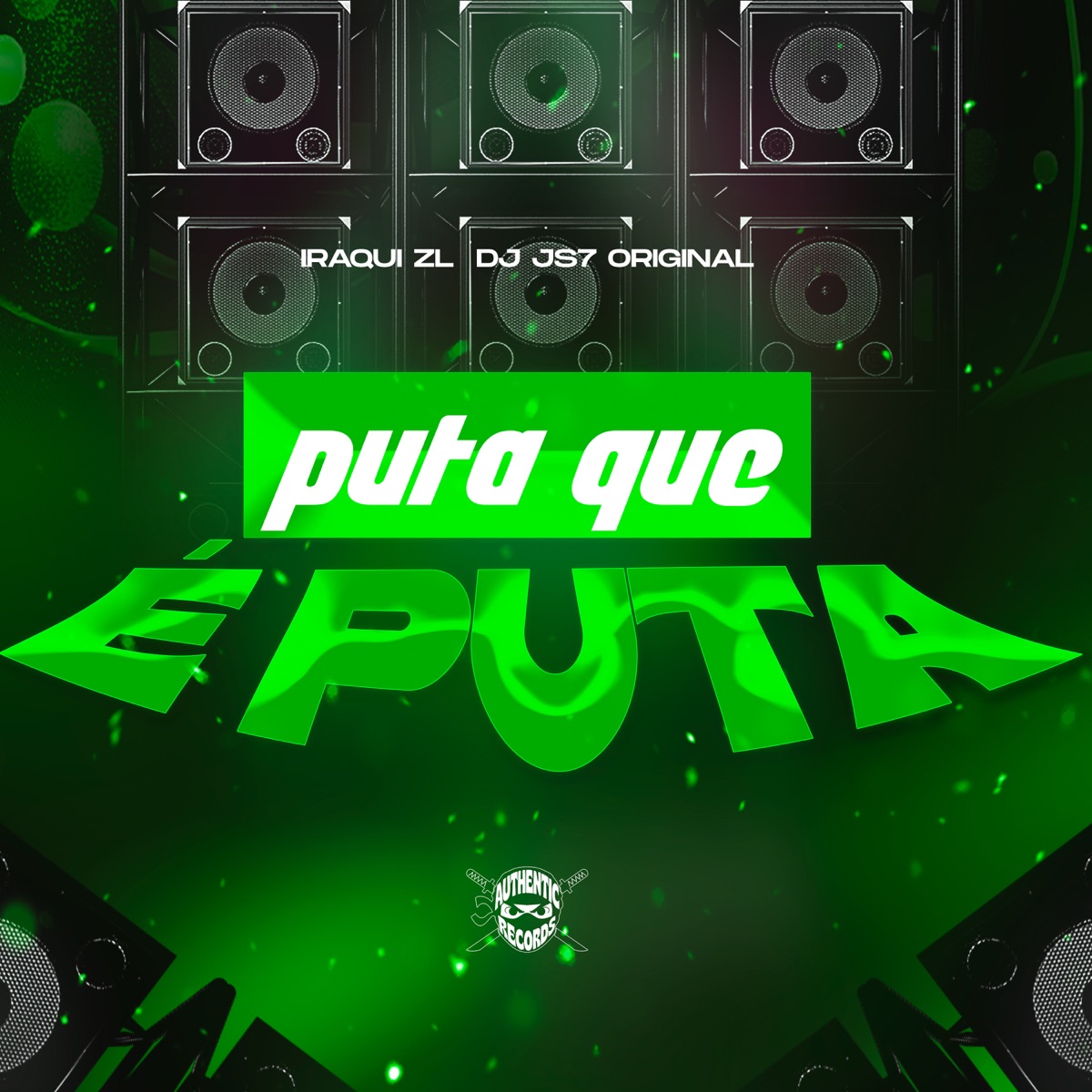 Puta Que É Puta - Single by DJ JS7 Original & Iraqui ZL album cover