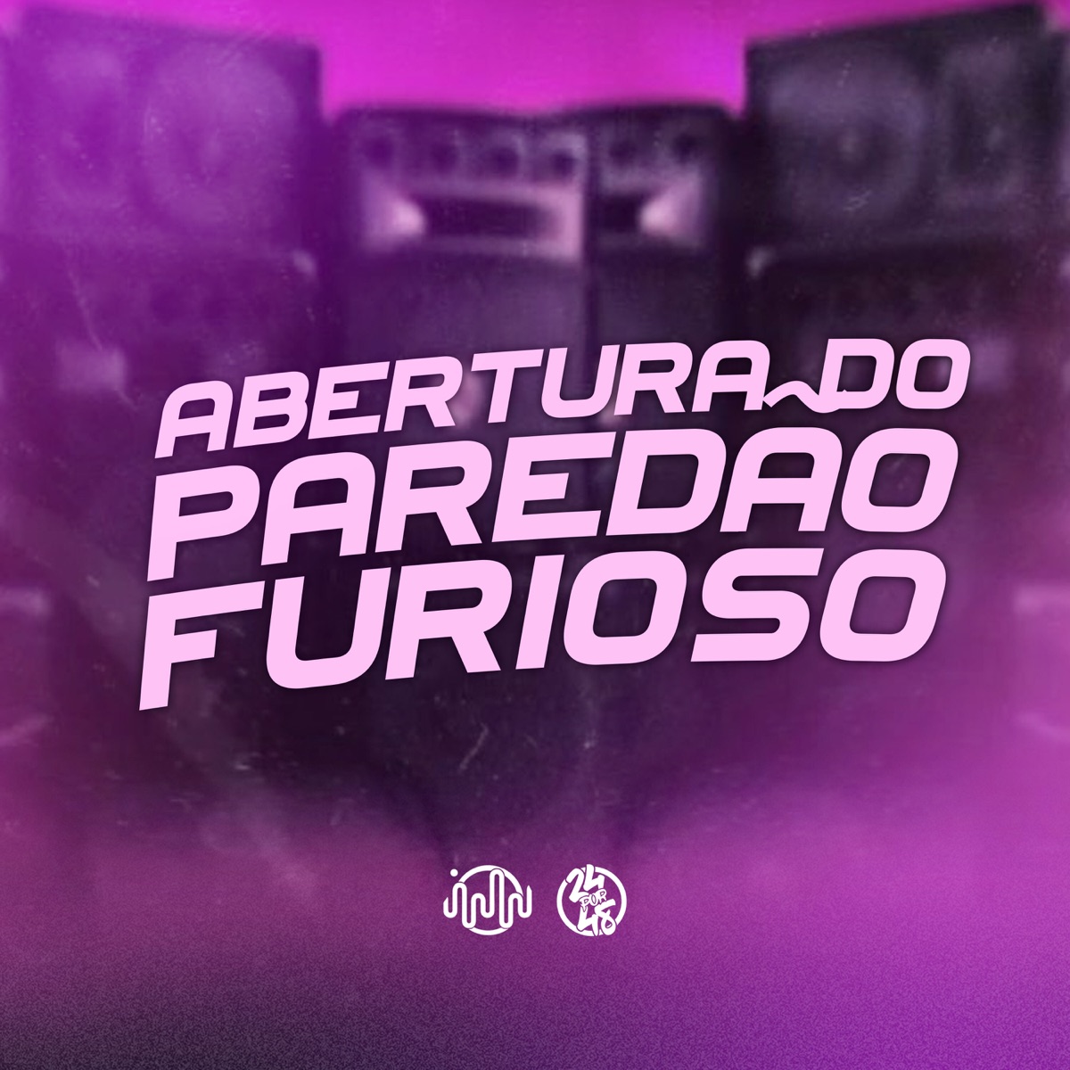 Abertura Do Paredão Furioso - Single by Ribeiro MC, NEGUINHO TDT & GHS album cover