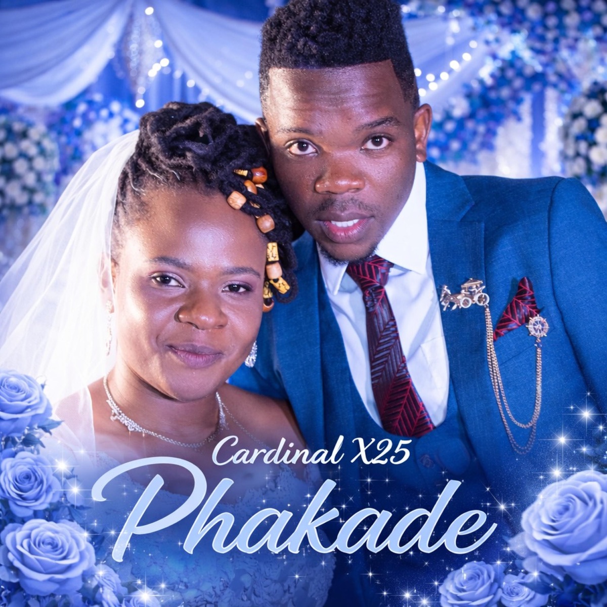 Phakade - Single by Cardinal X25 album cover