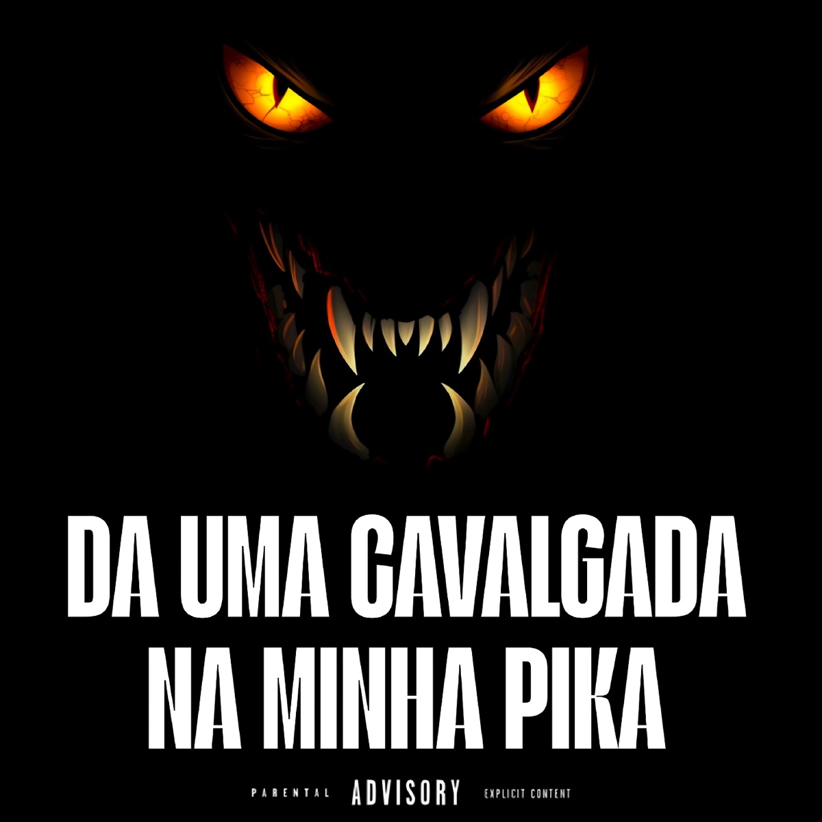 Da uma Cavalgada na Minha Pika - Single by Funk Beat CAPIXABA & Dj Binho Alvarenga album cover