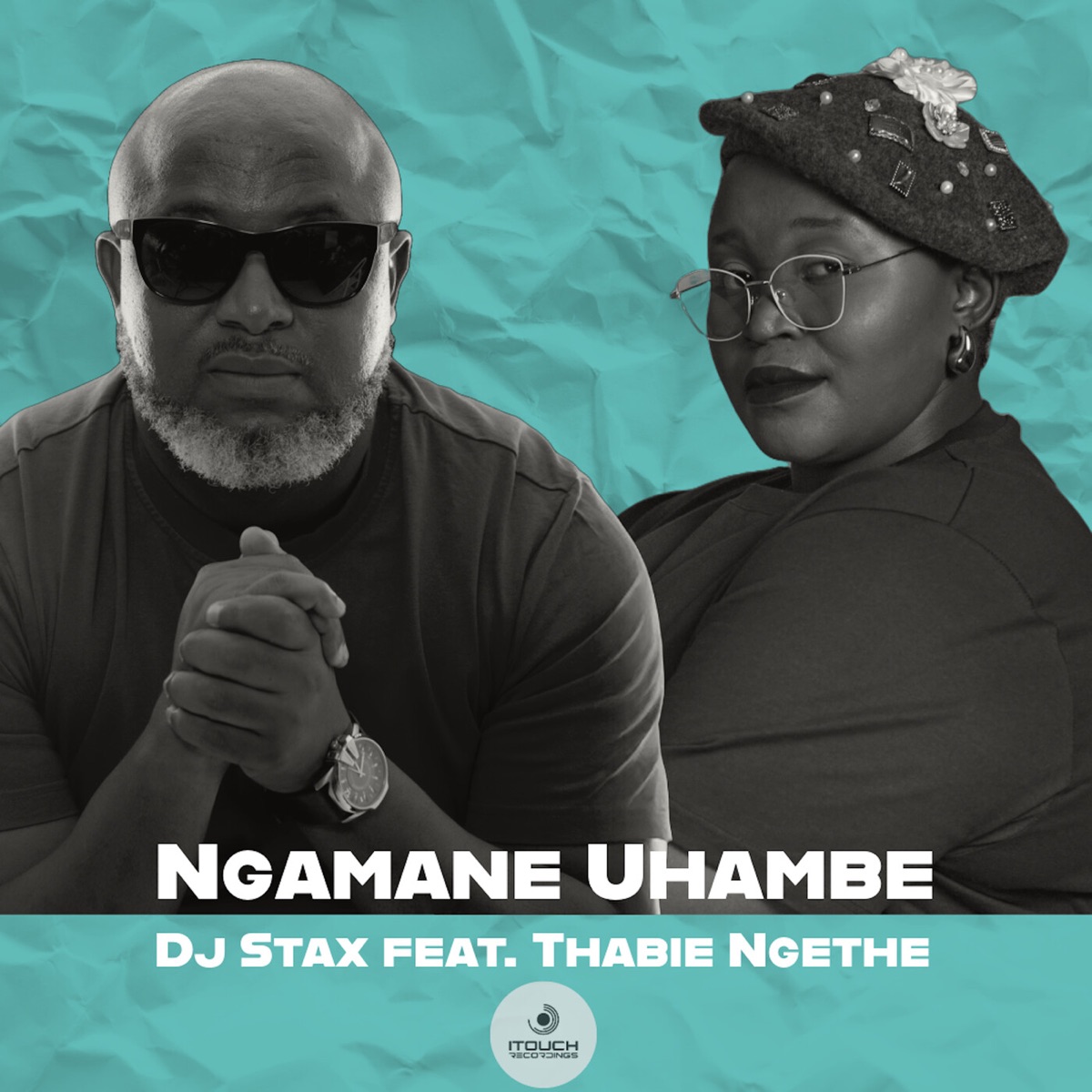 Ngamane Uhambe (feat. Thabie Ngethe) - Single by DJ Stax album cover