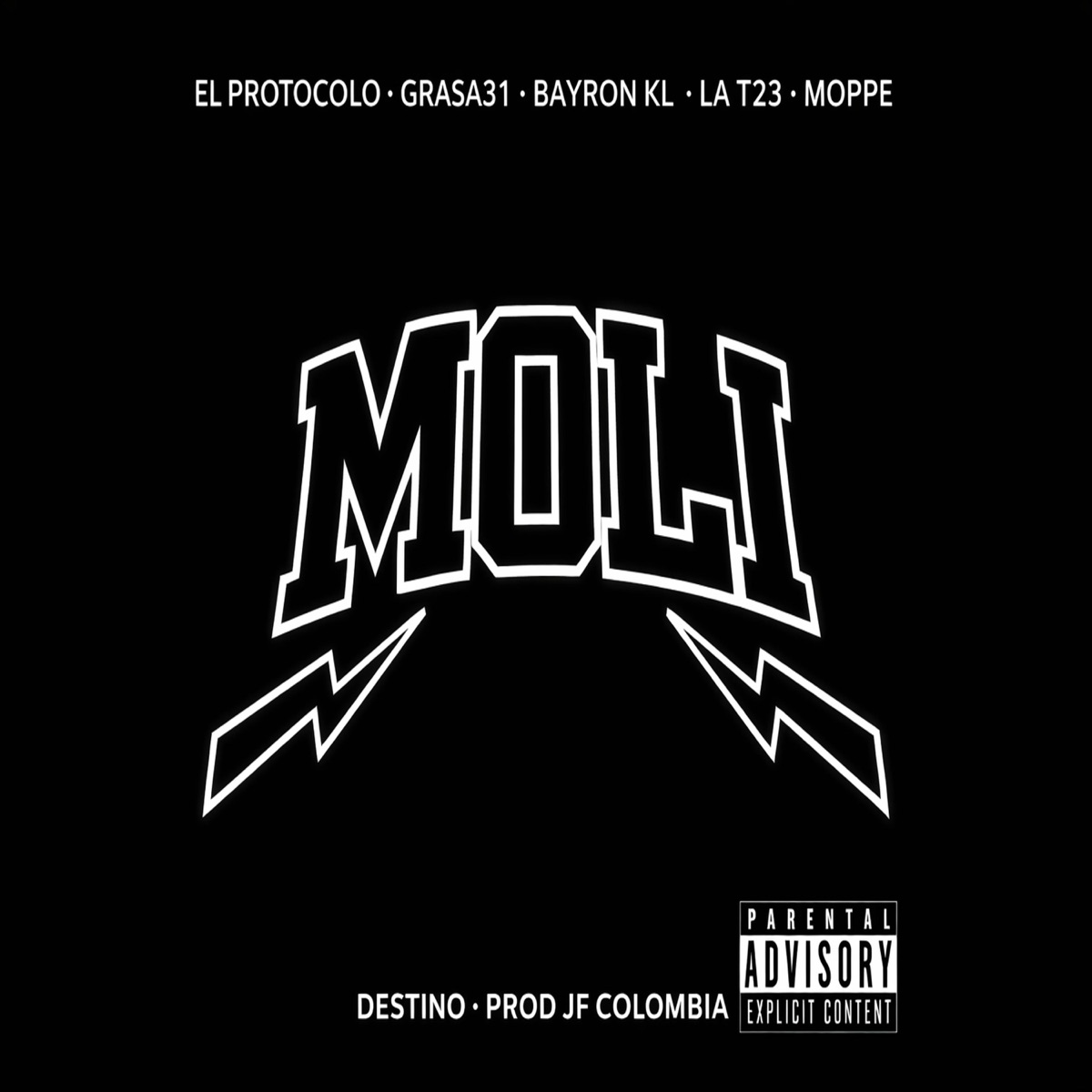MOLI (feat. EL GRASA 31, EL PROTOCOLO, DESTINO, LA T 23, MOPPE & BAYRON KL) - Single by jf colombia album cover