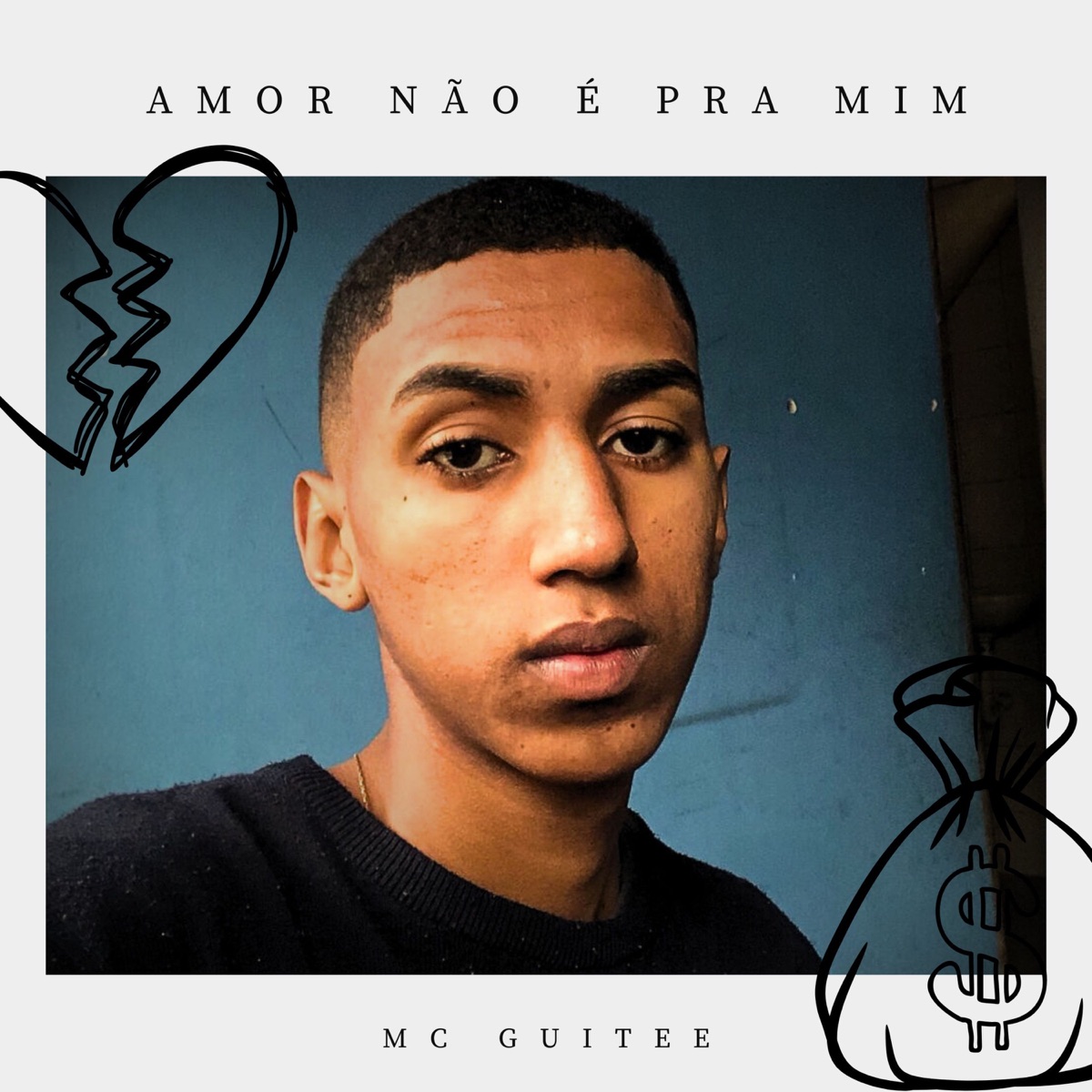 Amor Não É pra Mim - Single by MC Guitee & DJ Henrique Original album cover