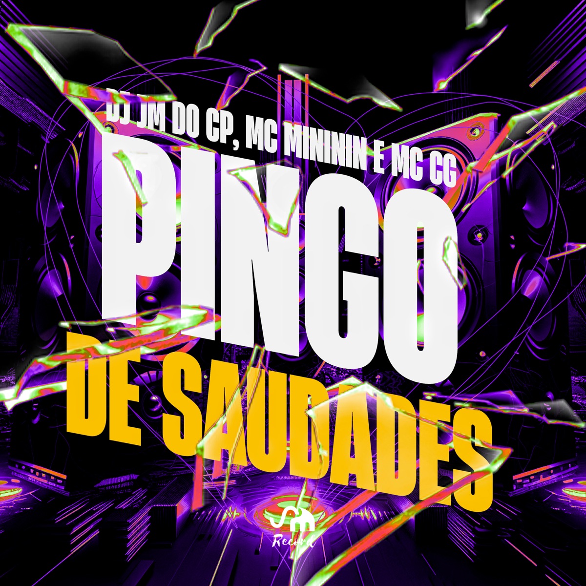Pingo de Saudades - Single by DJ JM DO CP, mc mininin & MC CG album cover