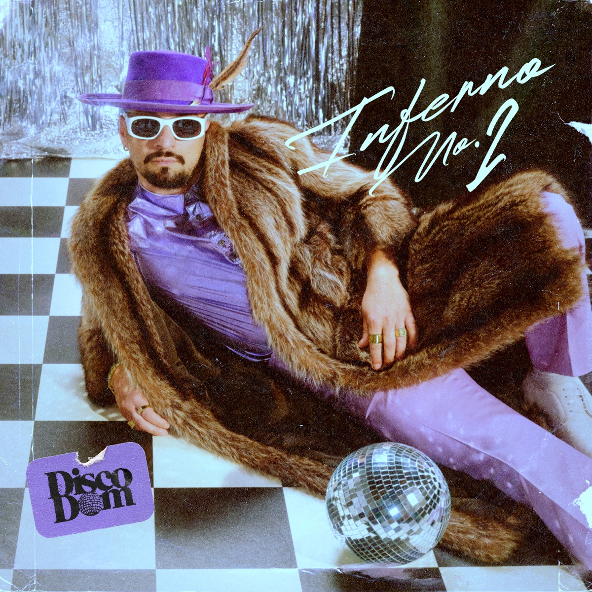 Inferno (No. 2) - Single by Disco Dom & Dombresky album cover