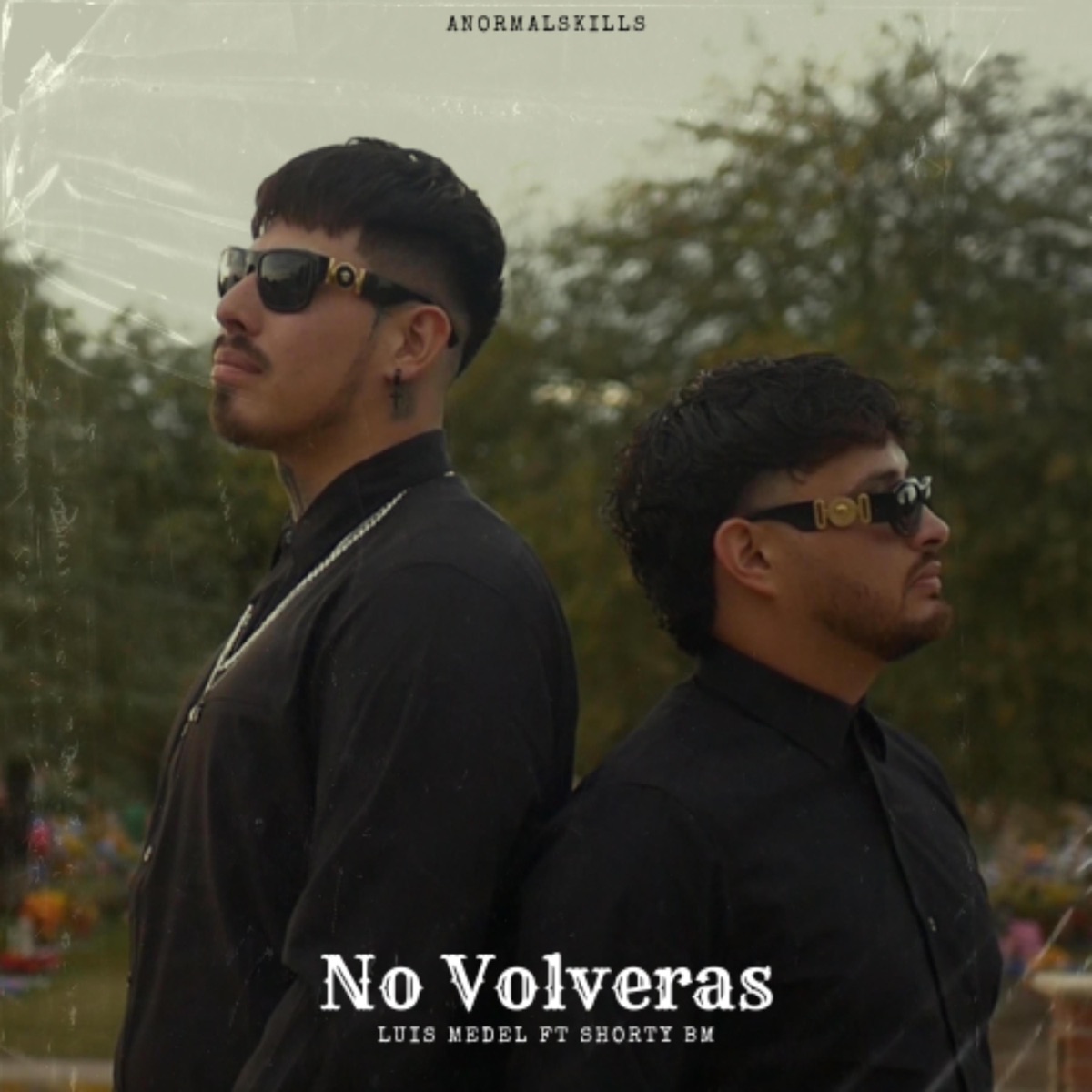 No Volveras (feat. Shorty Bm) - Single by Luis Medel album cover