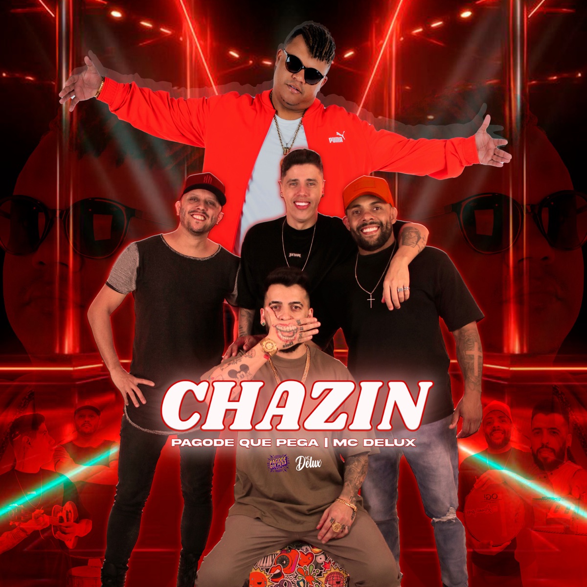 Chazin - Single by PAGODE QUE PEGA & Mc Delux album cover