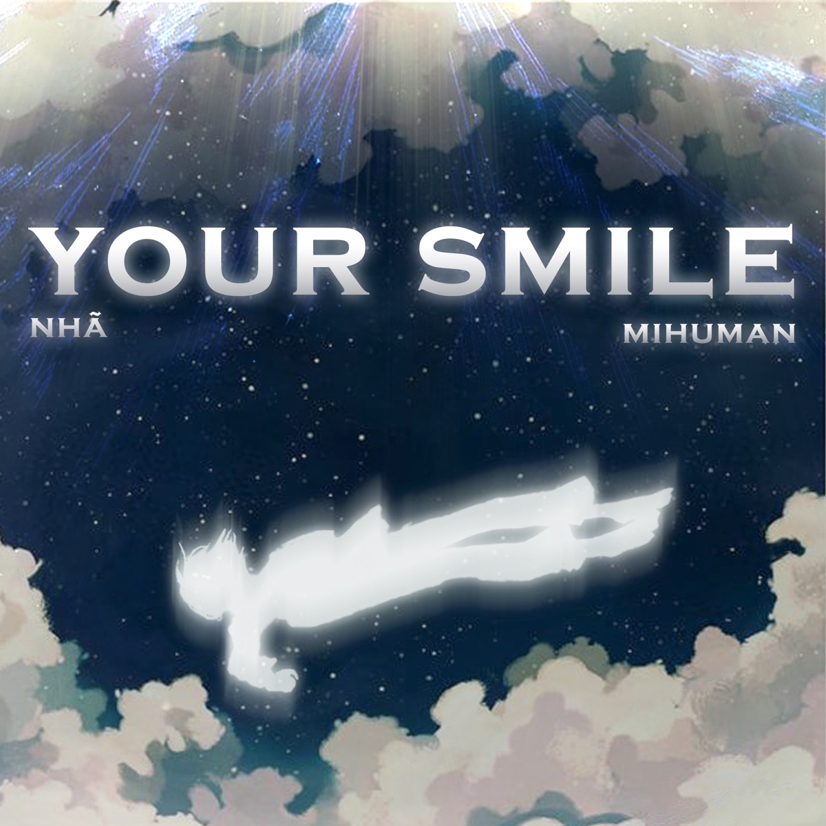 Your Smile - Single by Nhã & Mihuman album cover