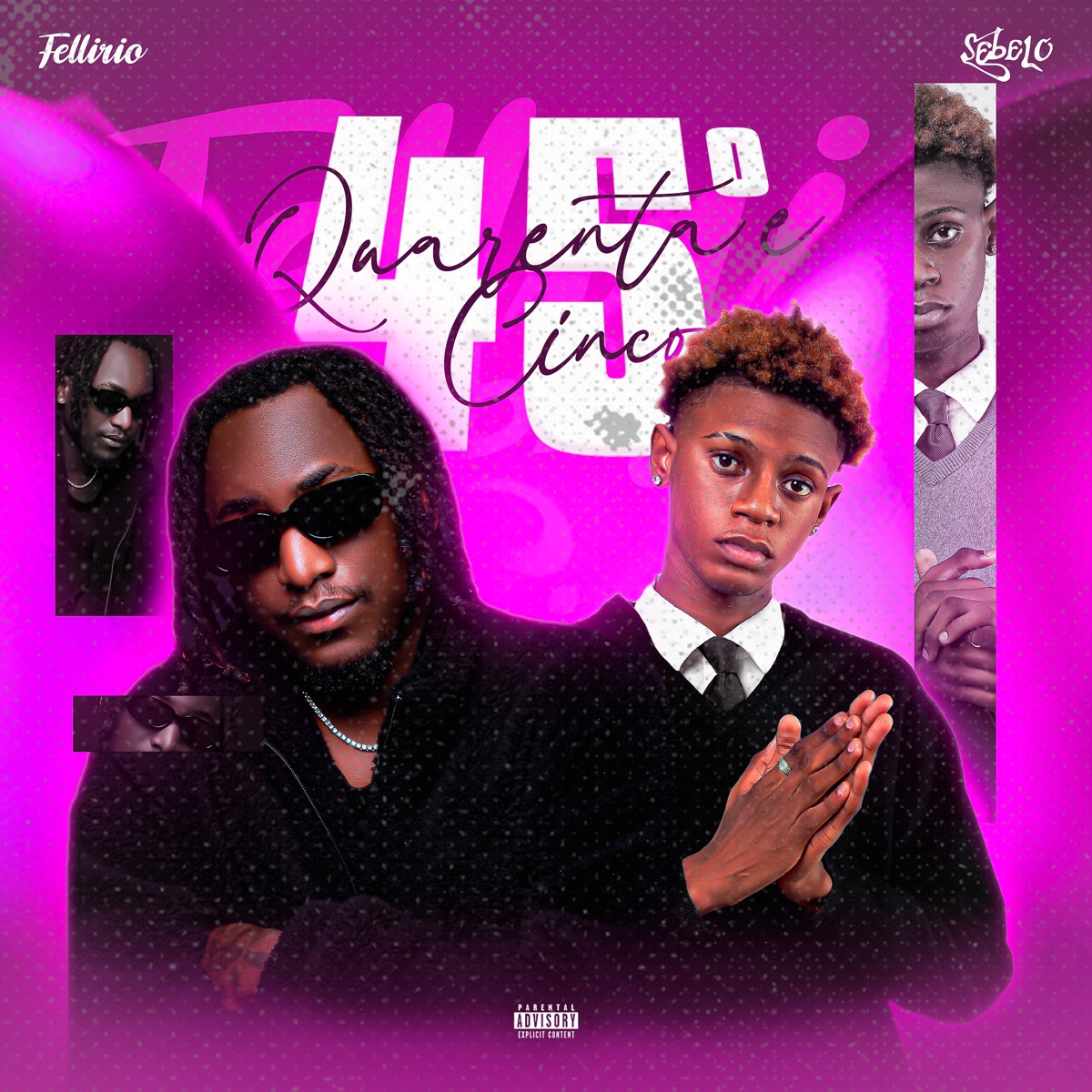 45º - Single by Nello Fellirio & Sebelo album cover